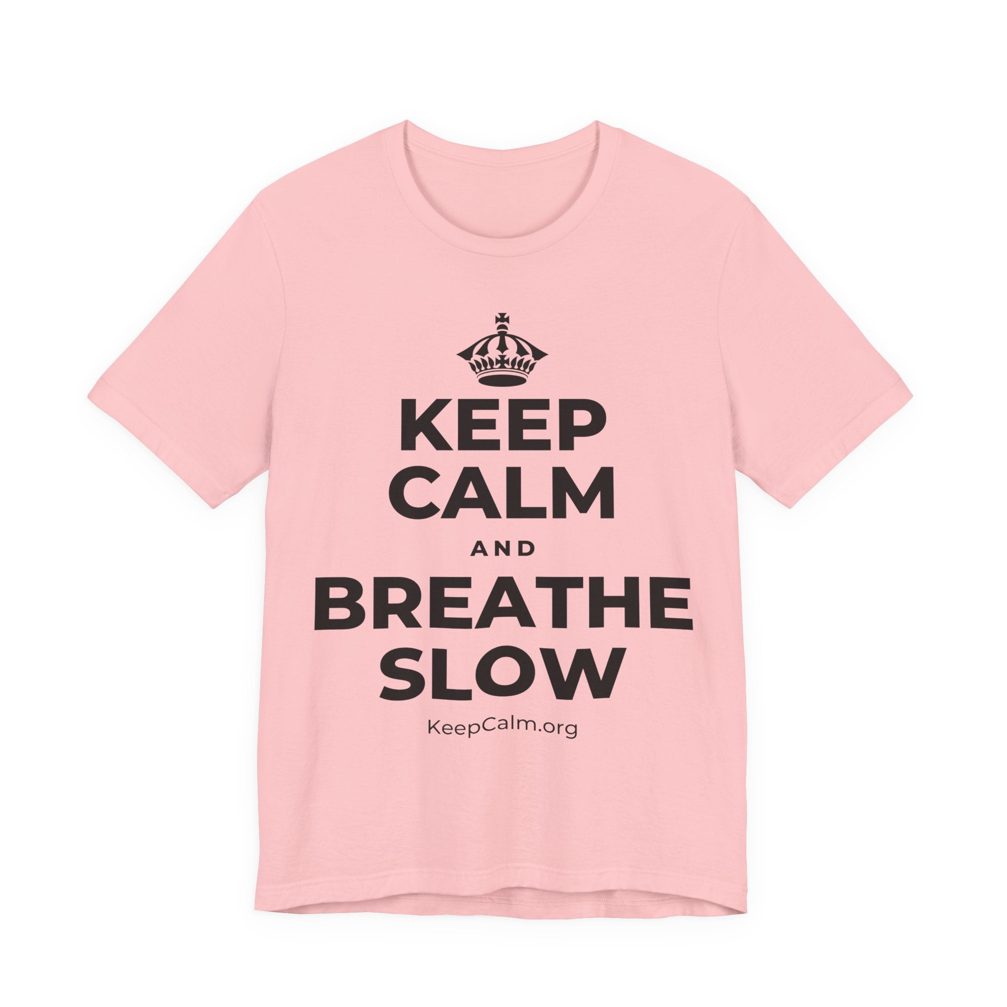 KEEP CALM AND BREATHE SLOW T-Shirt (White–Asphalt)