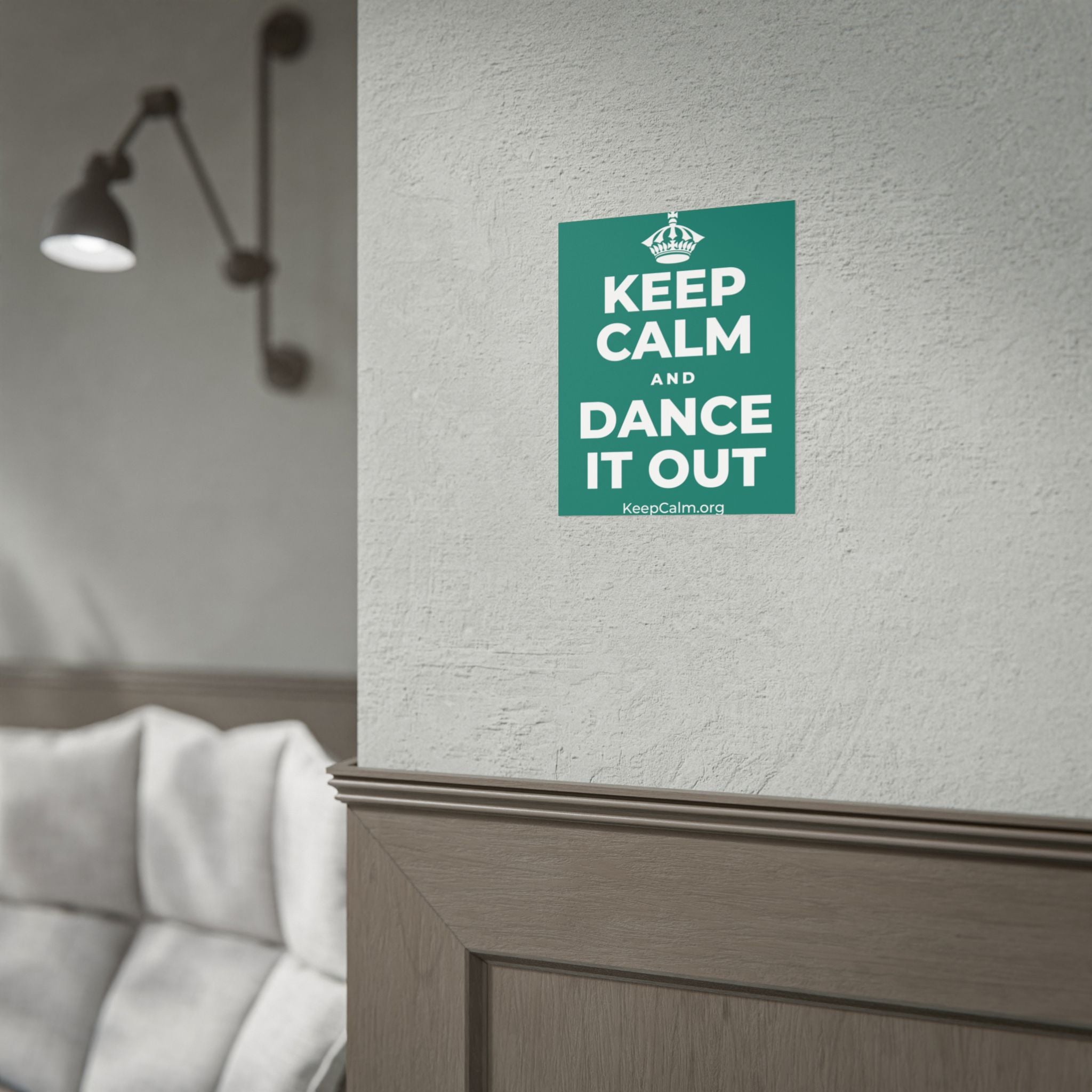 KEEP CALM AND DANCE IT OUT Poster
