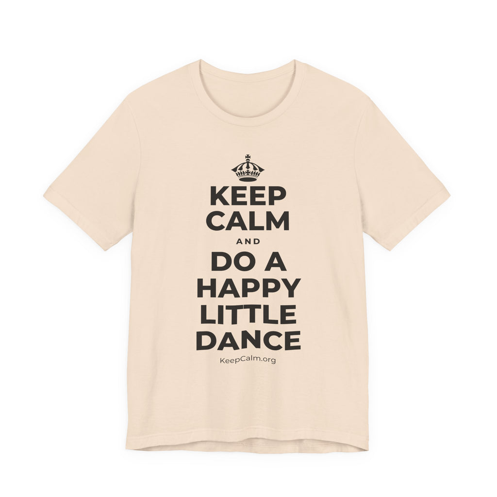 KEEP CALM AND DO A HAPPY LITTLE DANCE T-Shirt (Soft Cream–Heather Mauve)