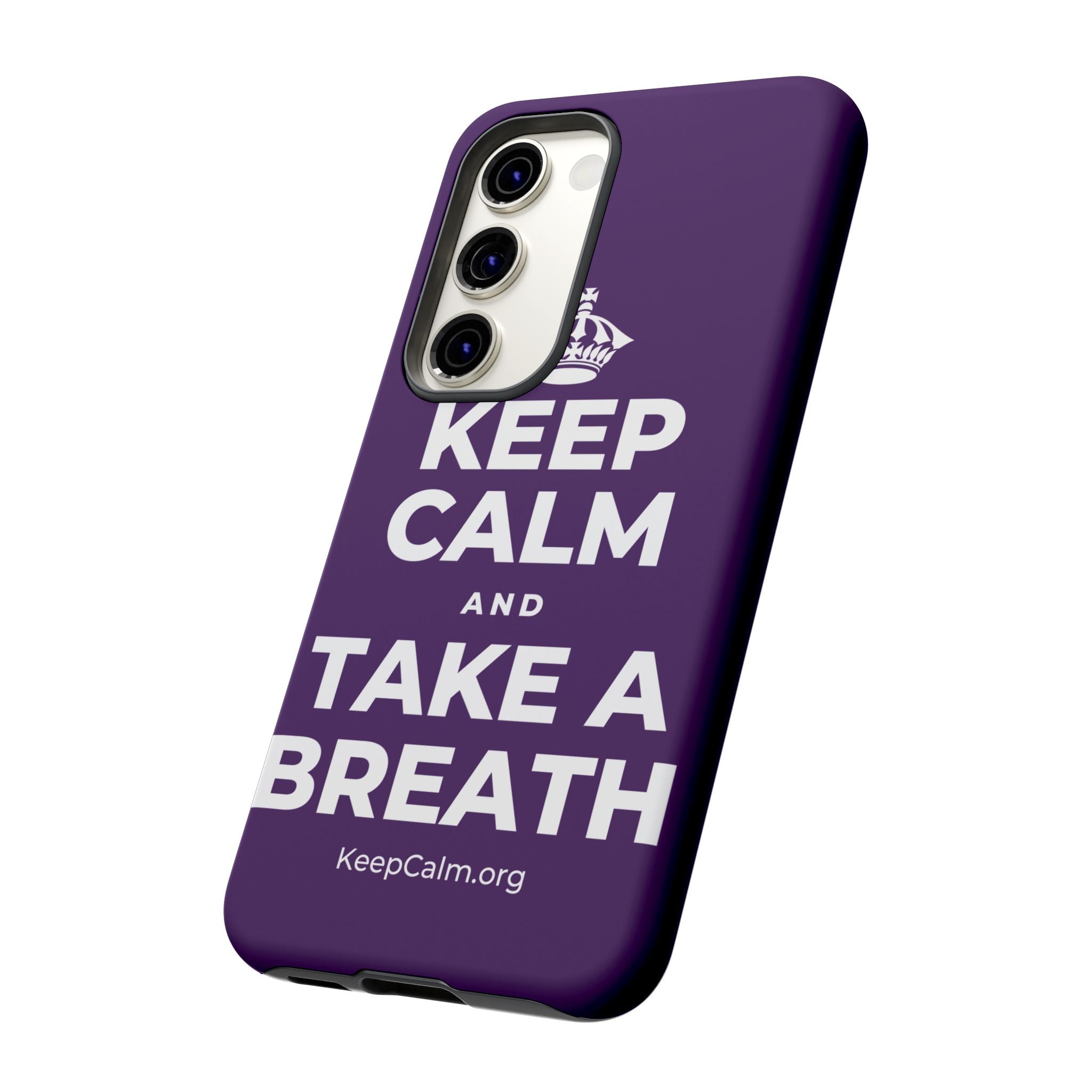 KEEP CALM AND TAKE A BREATH Phone Case