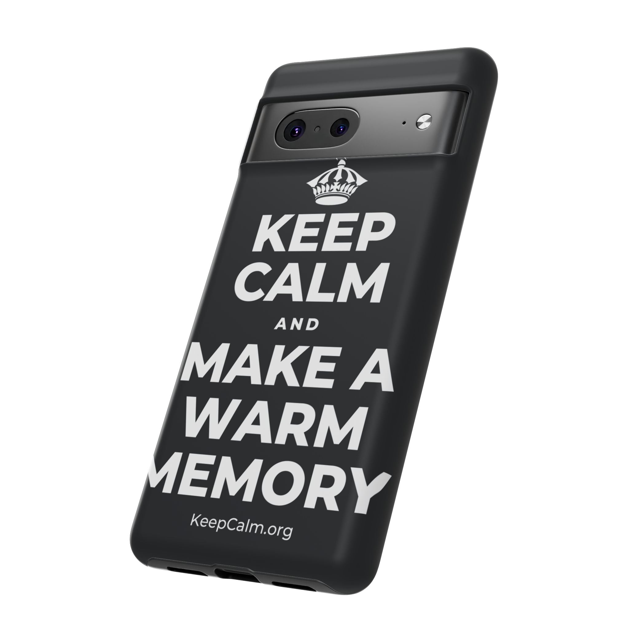 KEEP CALM AND MAKE A WARM MEMORY Phone Case (Dark)