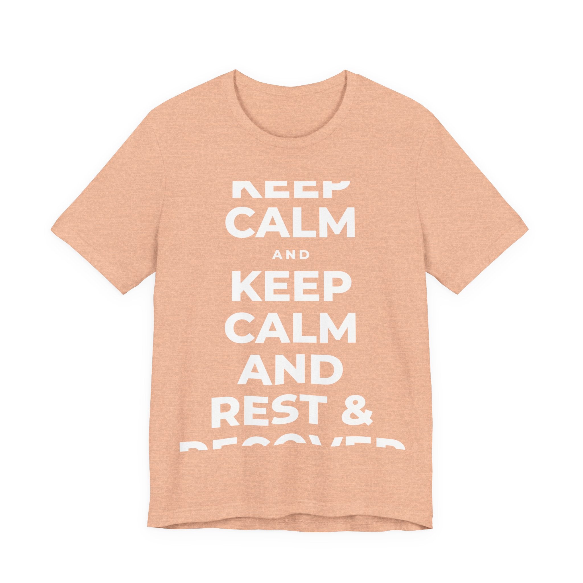 KEEP CALM AND REST & RECOVER T-Shirt (Soft Cream–Heather Mauve)