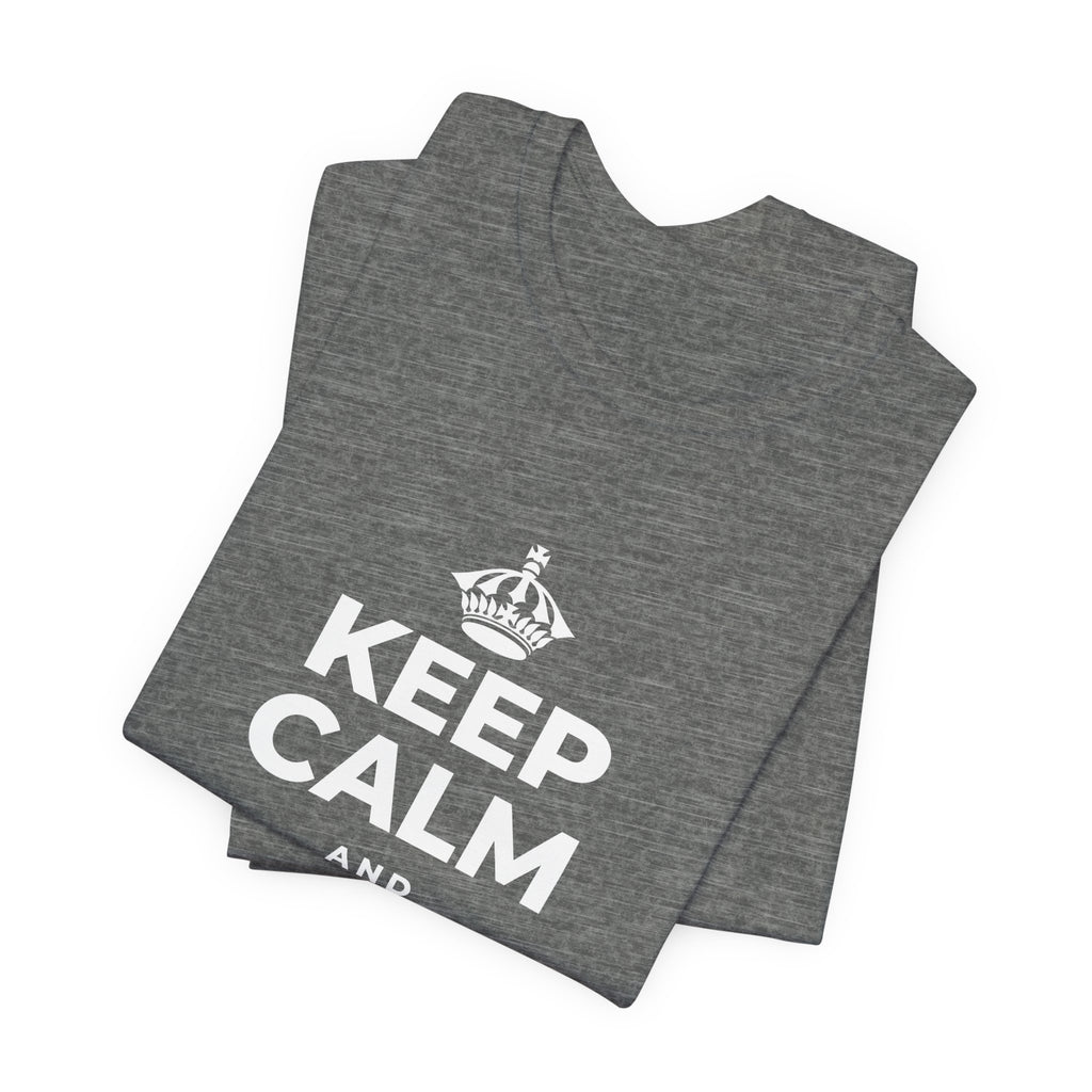 KEEP CALM AND GET HIGH ON LIFE T-Shirt (Baby Blue–Silver)