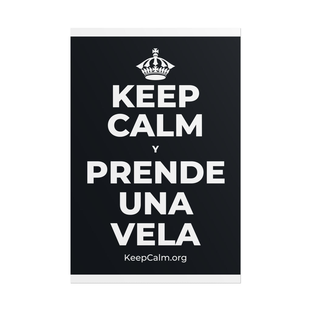 KEEP CALM Y PRENDE UNA VELA Poster (Dark)