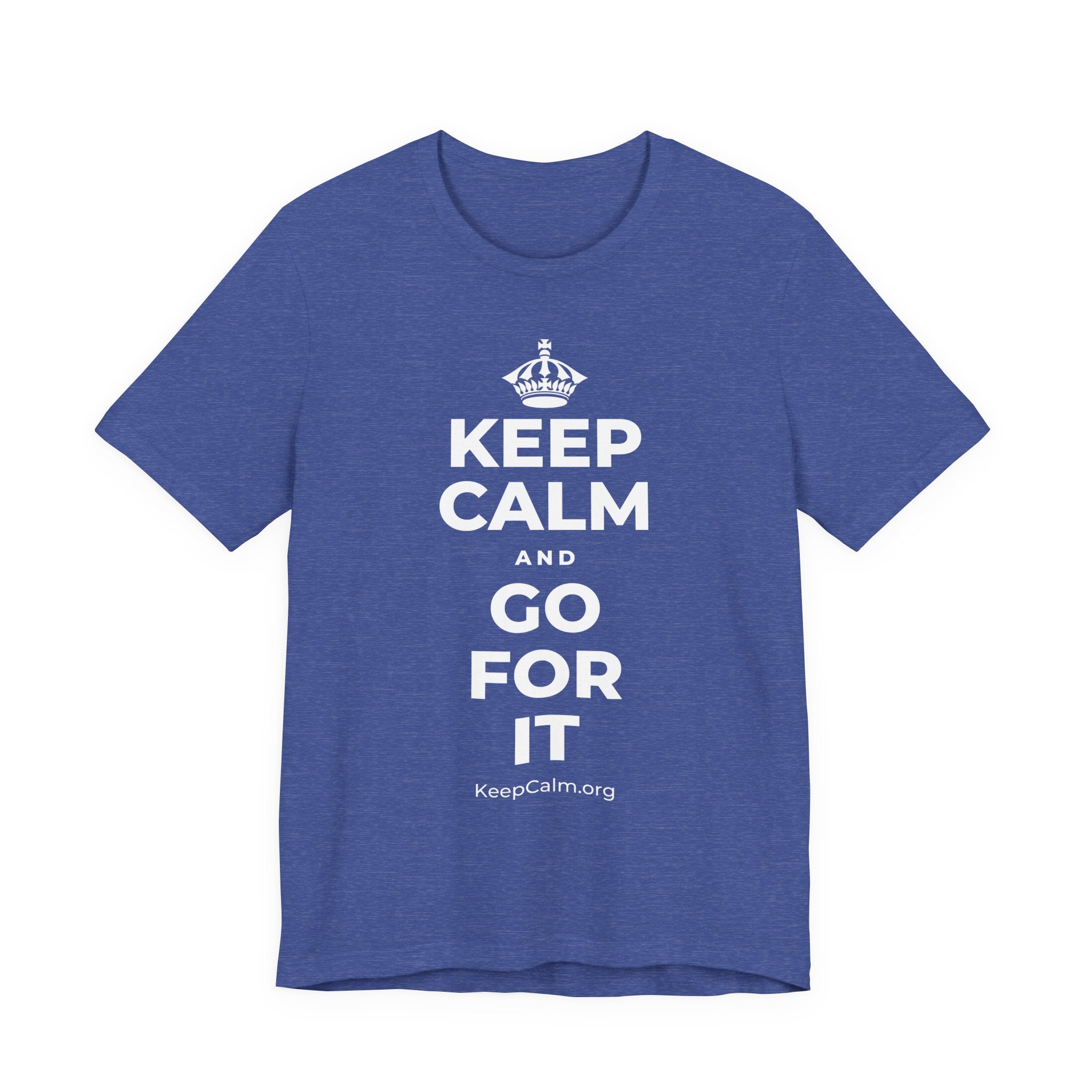KEEP CALM AND GO FOR IT T-Shirt (Baby Blue–Silver)