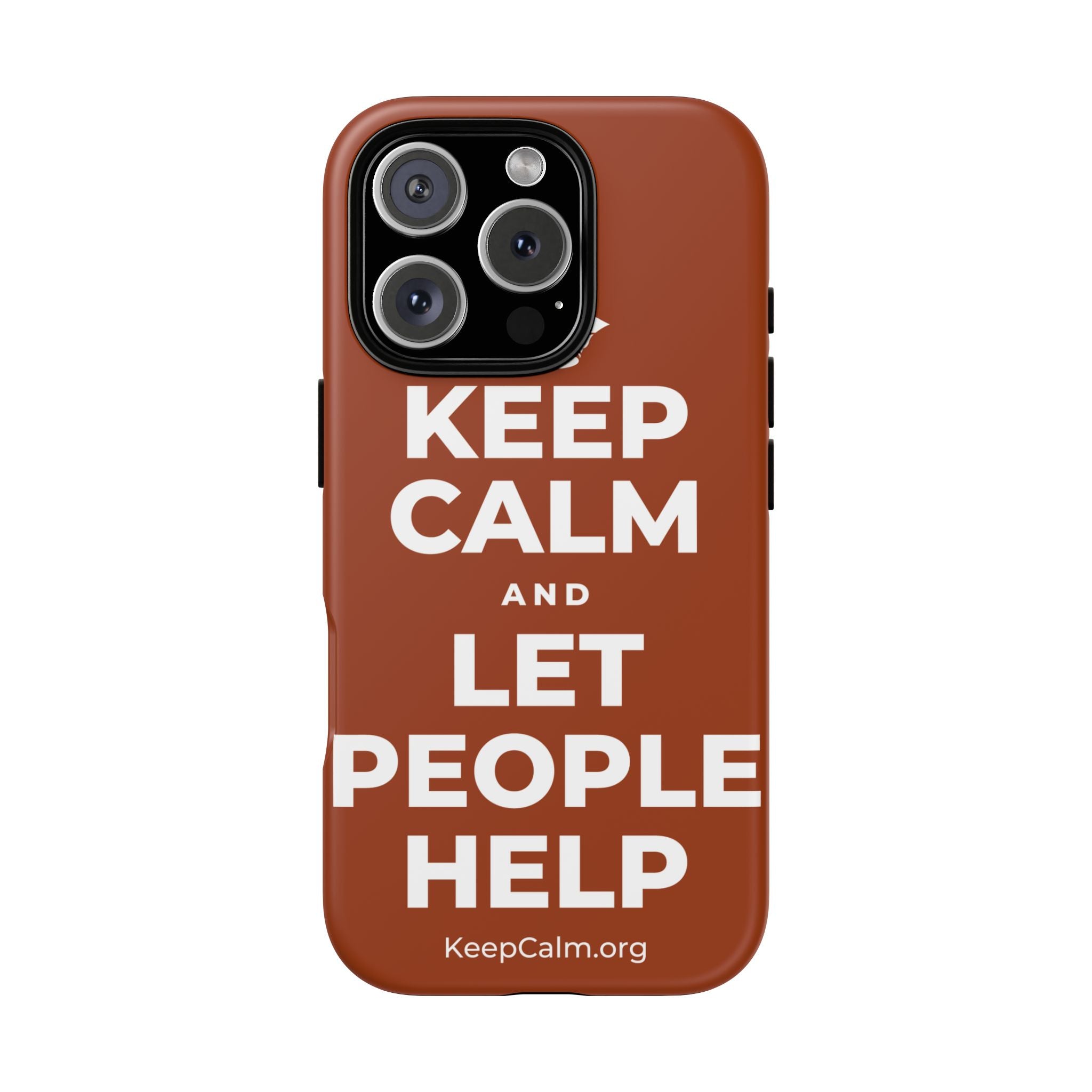 KEEP CALM AND LET PEOPLE HELP Phone Case