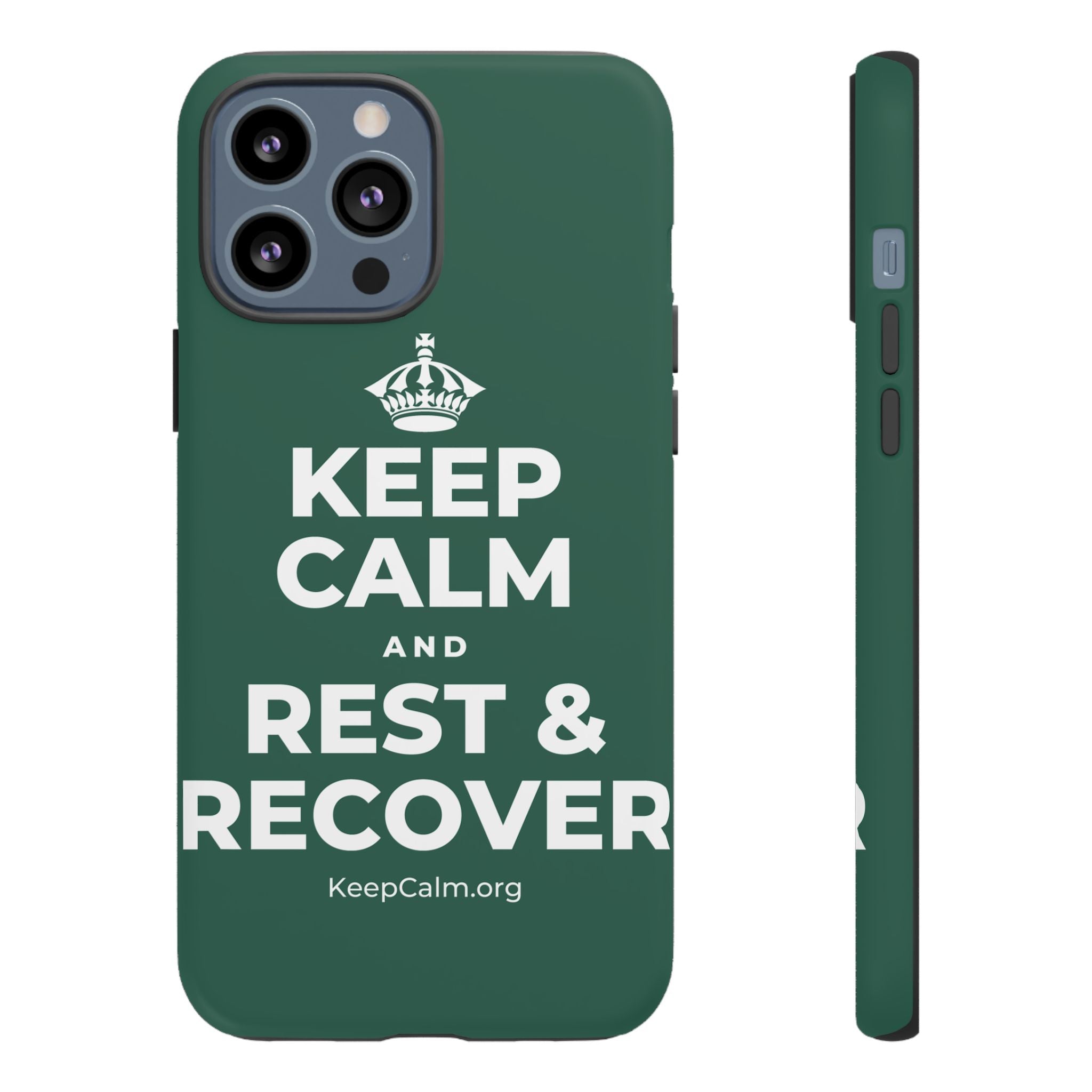 KEEP CALM AND REST & RECOVER Phone Case