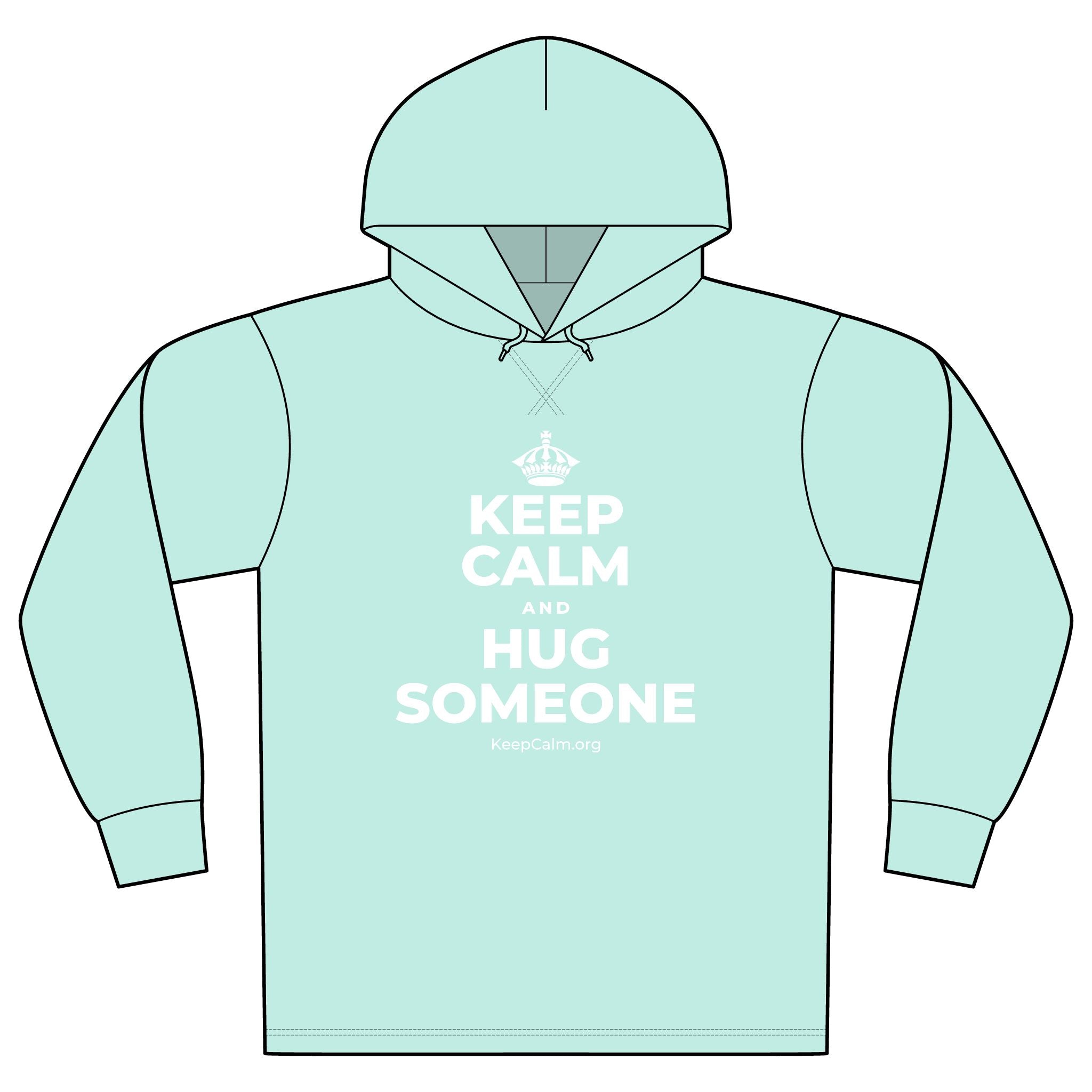 KEEP CALM AND HUG SOMEONE Organic Hoodie Tee