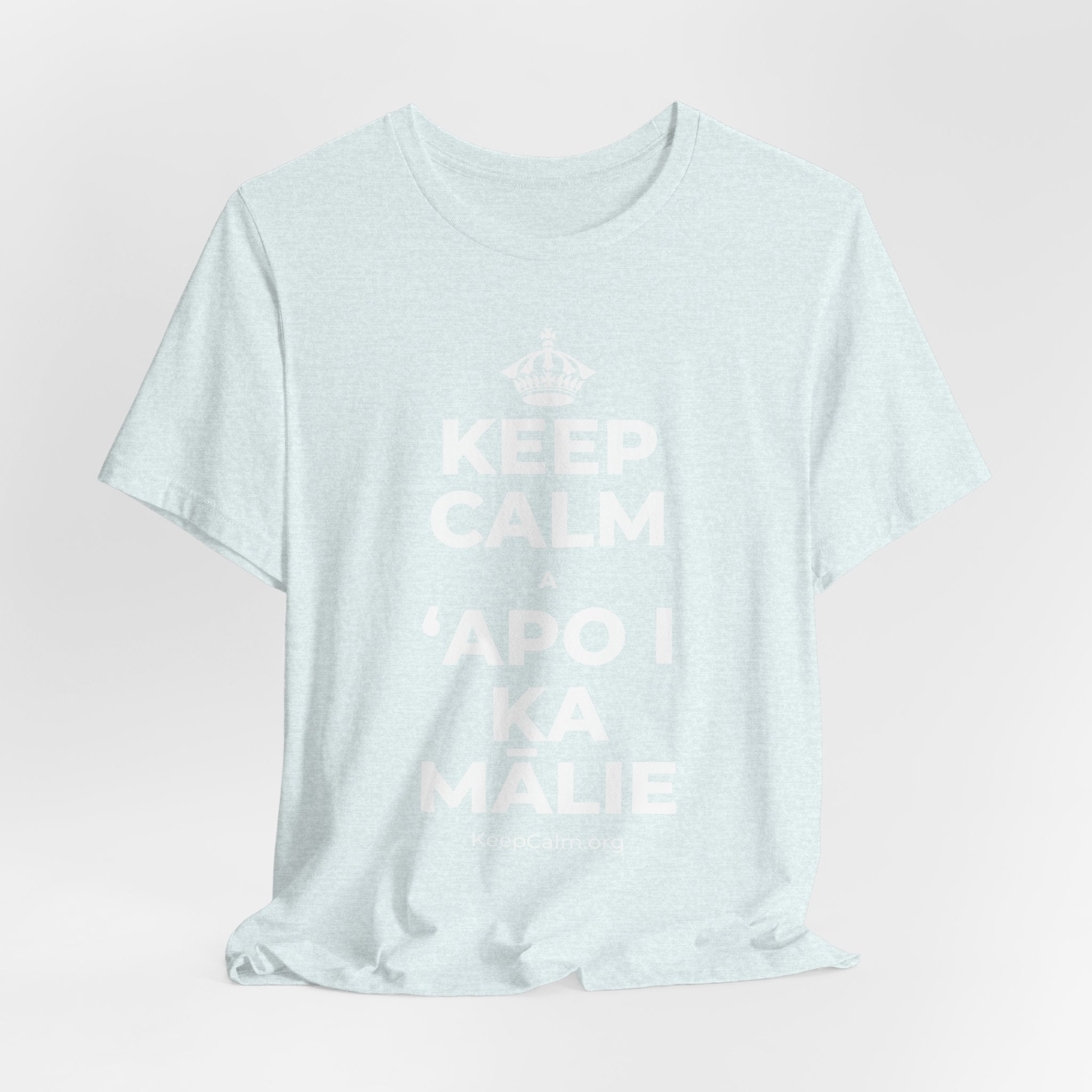 KEEP CALM A ʻAPO I KA MĀLIE T-Shirt (Soft Cream–Heather Mauve)