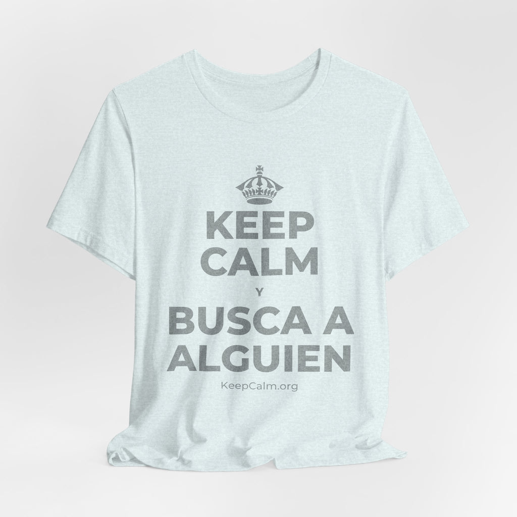 KEEP CALM Y BUSCA A ALGUIEN T-Shirt (Soft Cream–Heather Mauve)