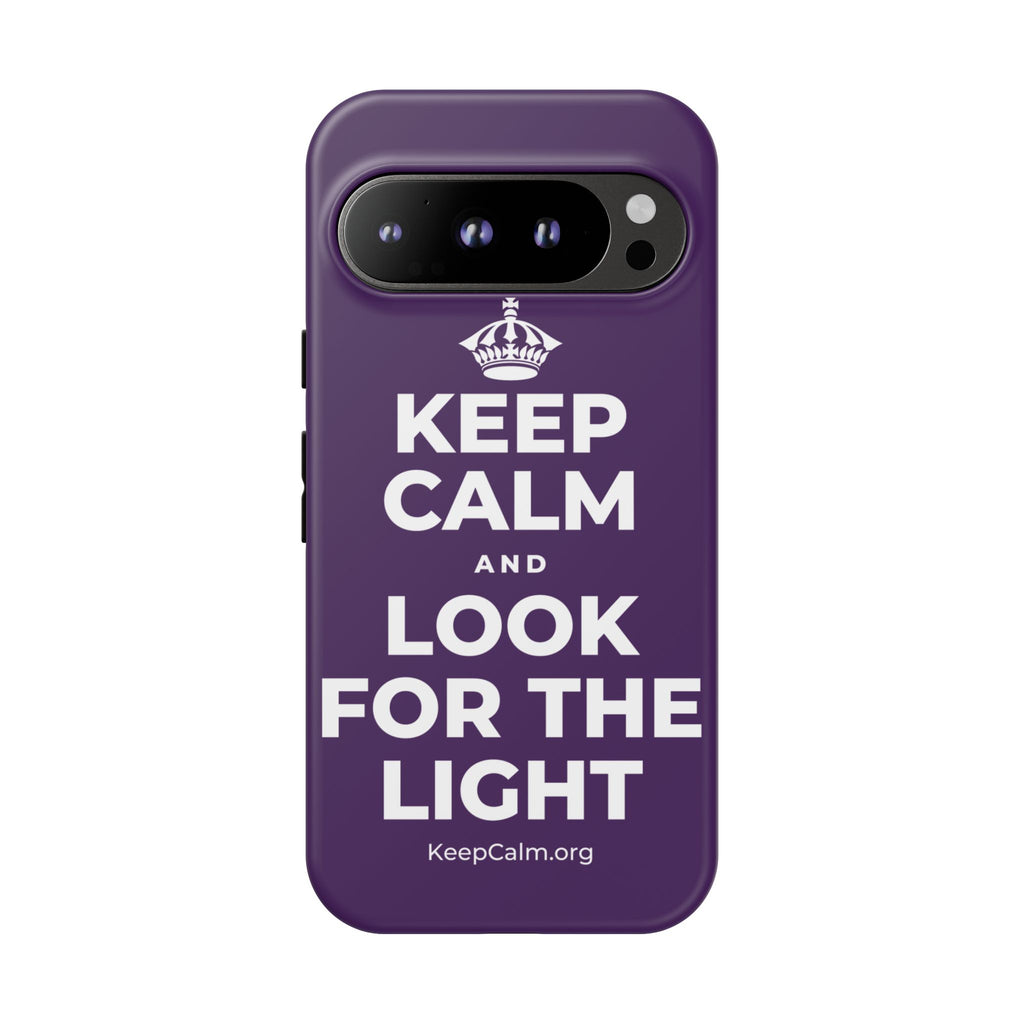 KEEP CALM AND LOOK FOR THE LIGHT Phone Case