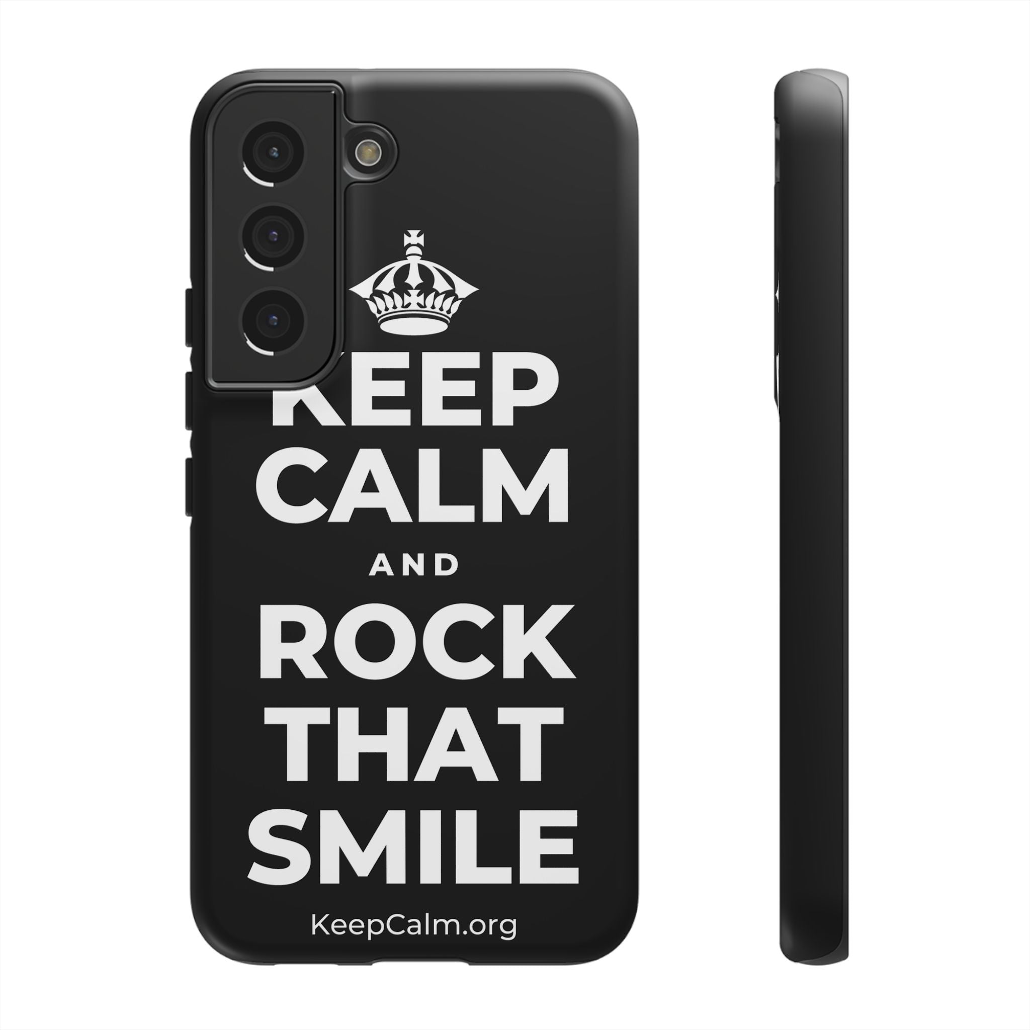 KEEP CALM AND ROCK THAT SMILE Phone Case