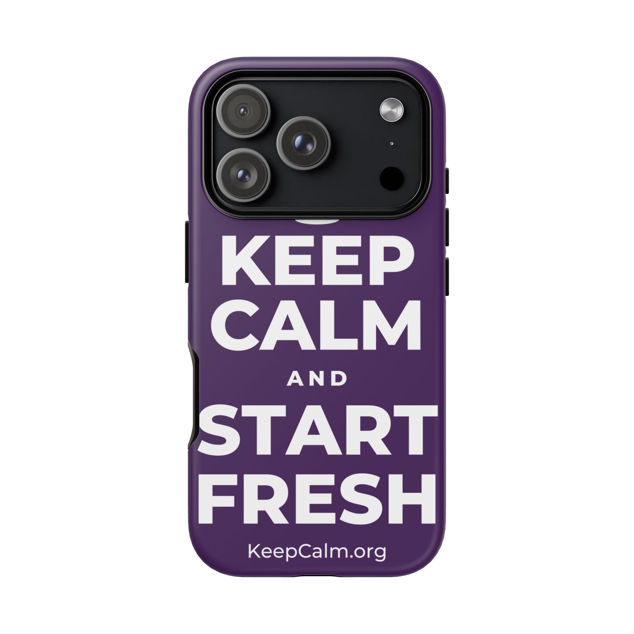 KEEP CALM AND START FRESH Phone Case