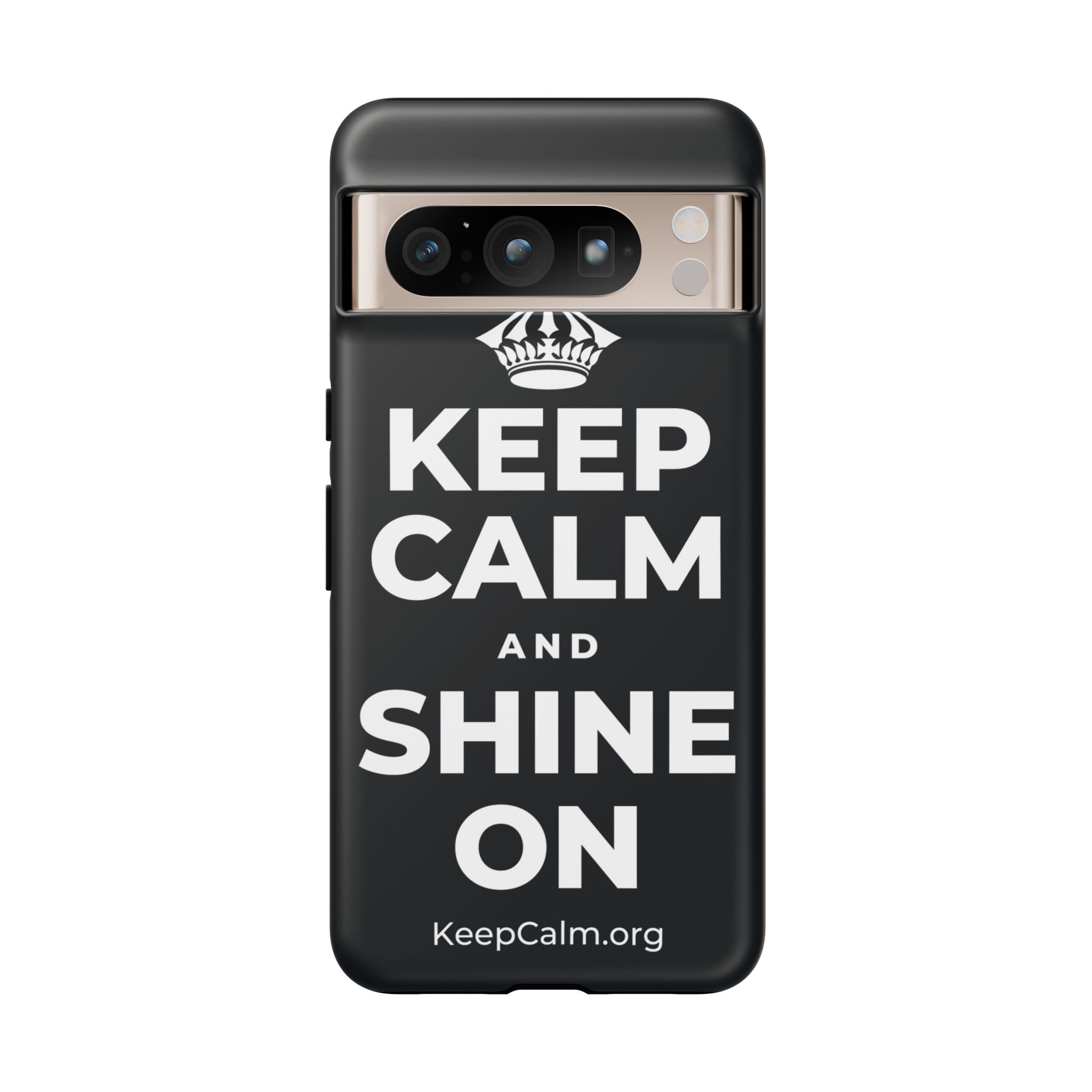 KEEP CALM AND SHINE ON Phone Case (Dark)