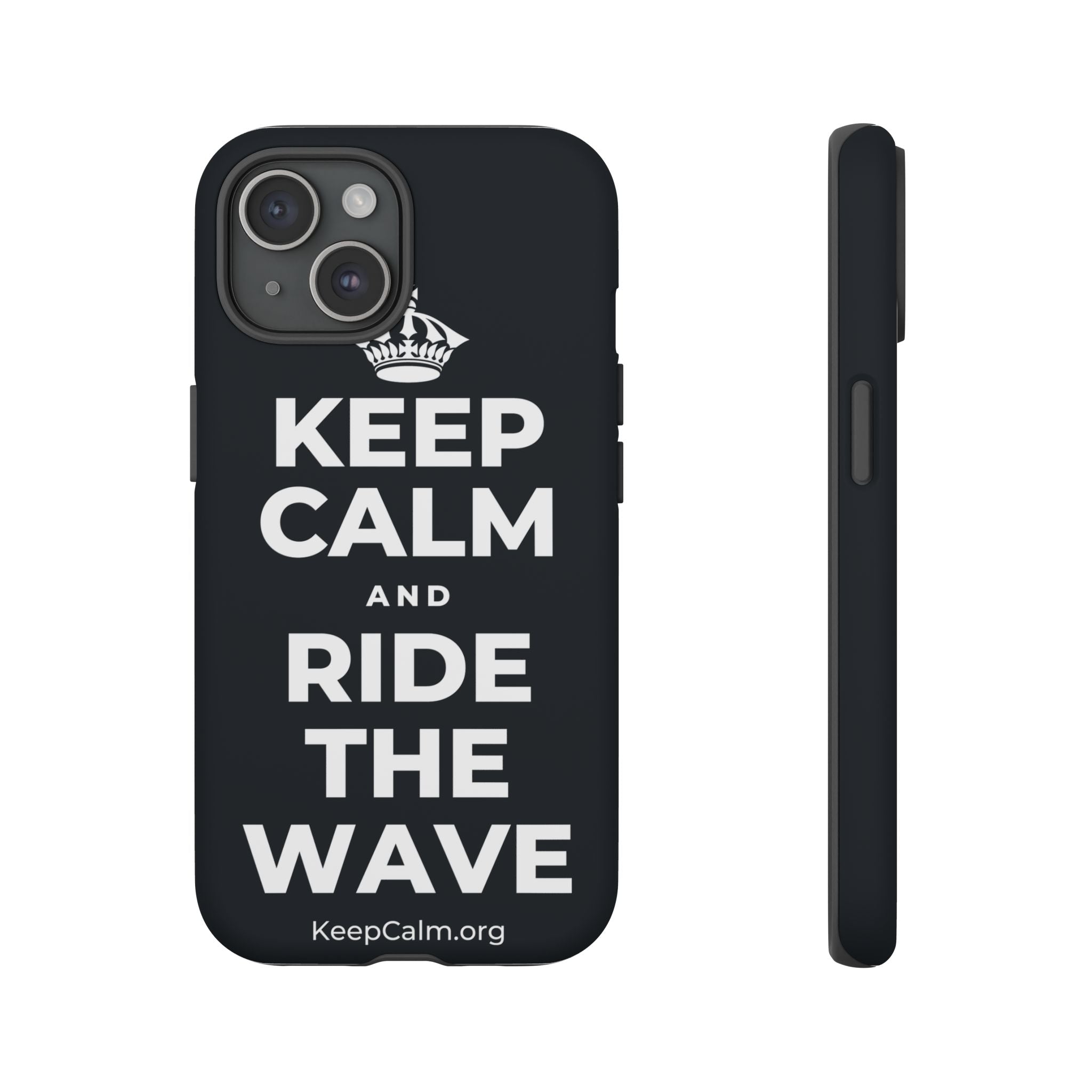KEEP CALM AND RIDE THE WAVE Phone Case (Dark)
