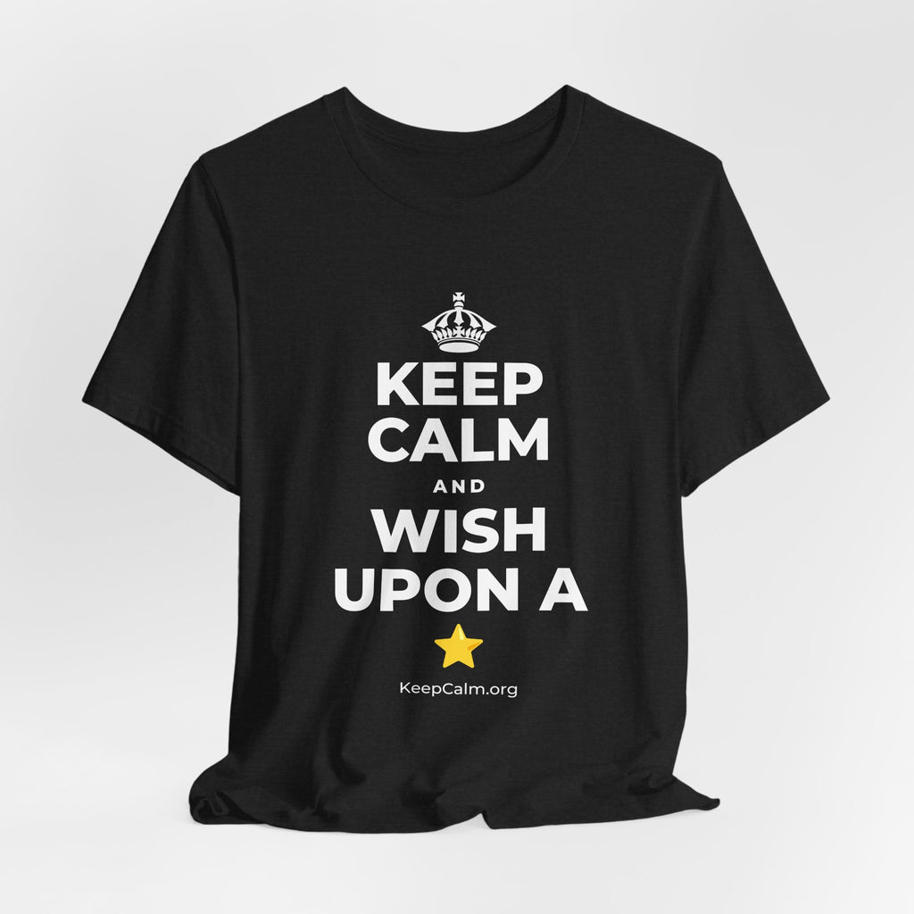 KEEP CALM AND WISH UPON A ⭐ T-Shirt (White–Asphalt)
