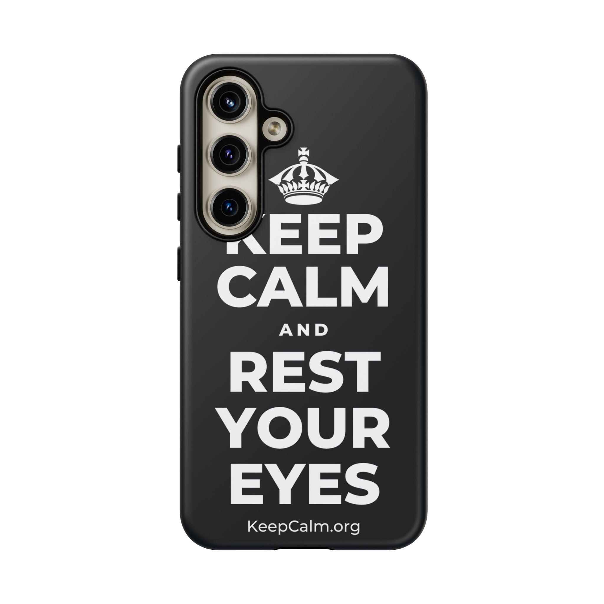 KEEP CALM AND REST YOUR EYES Phone Case (Dark)