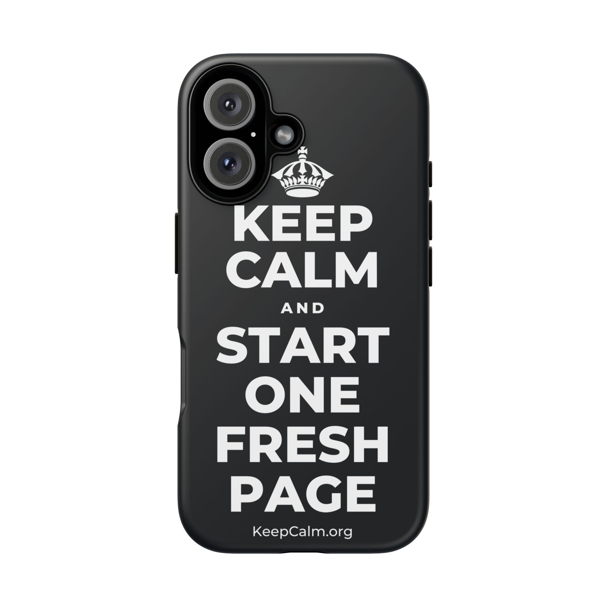 KEEP CALM AND START ONE FRESH PAGE Phone Case (Dark)