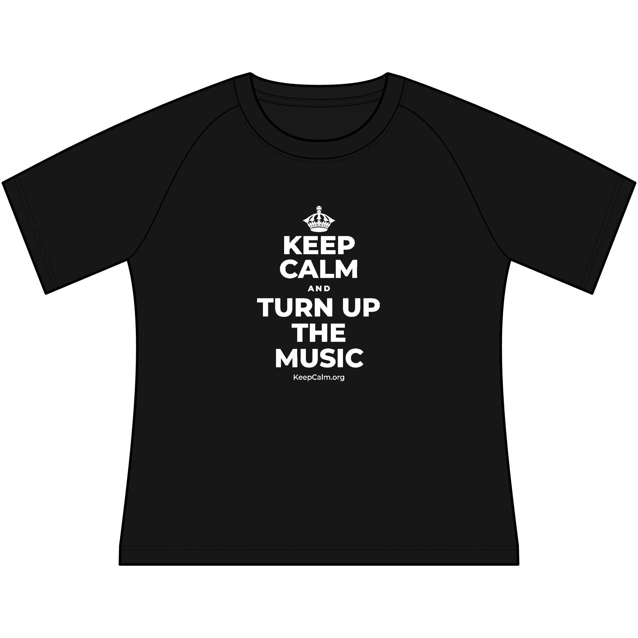 KEEP CALM AND TURN UP THE MUSIC Women's Raglan Tee