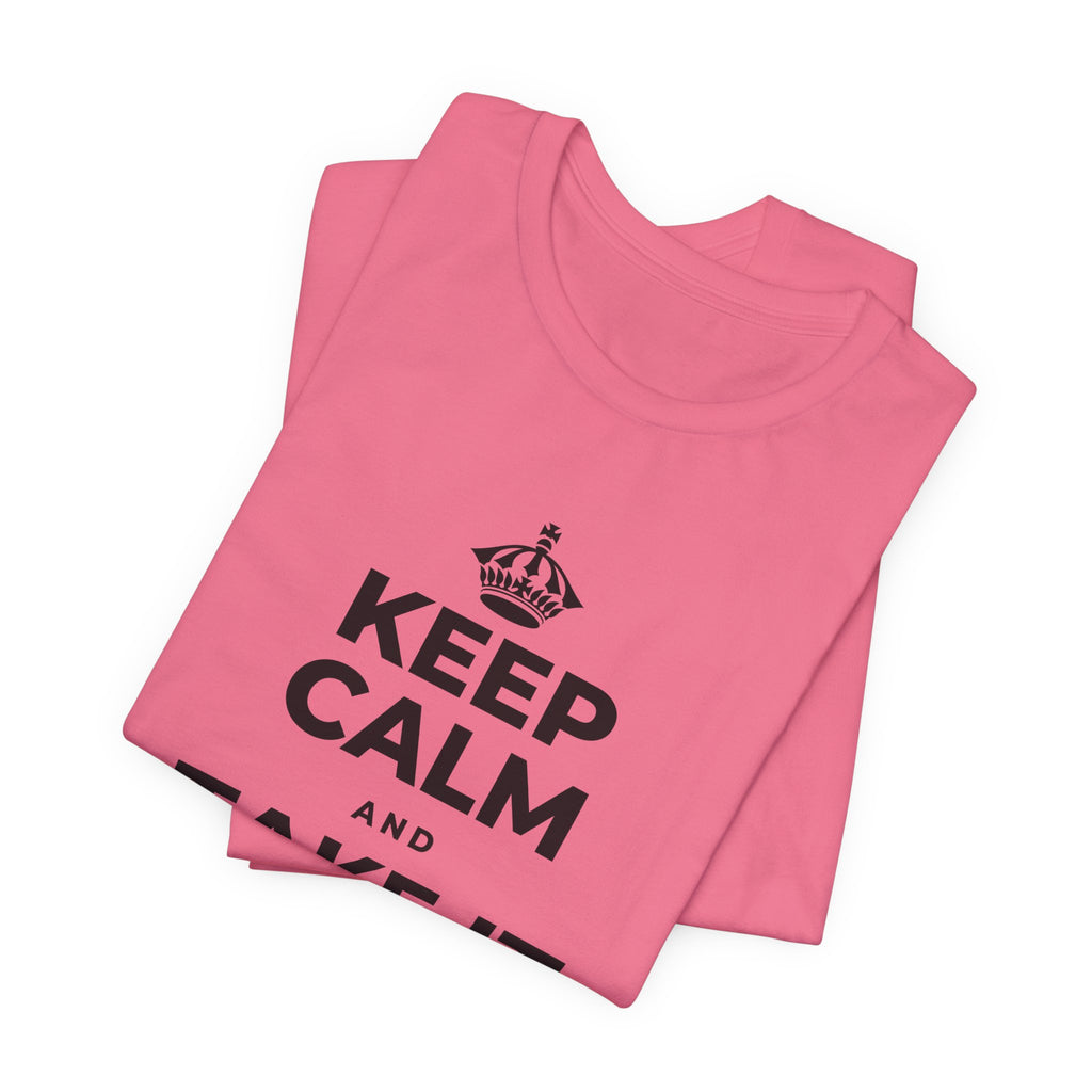 KEEP CALM AND TAKE IT ONE DAY AT A TIME T-Shirt (Military Green–Autumn)