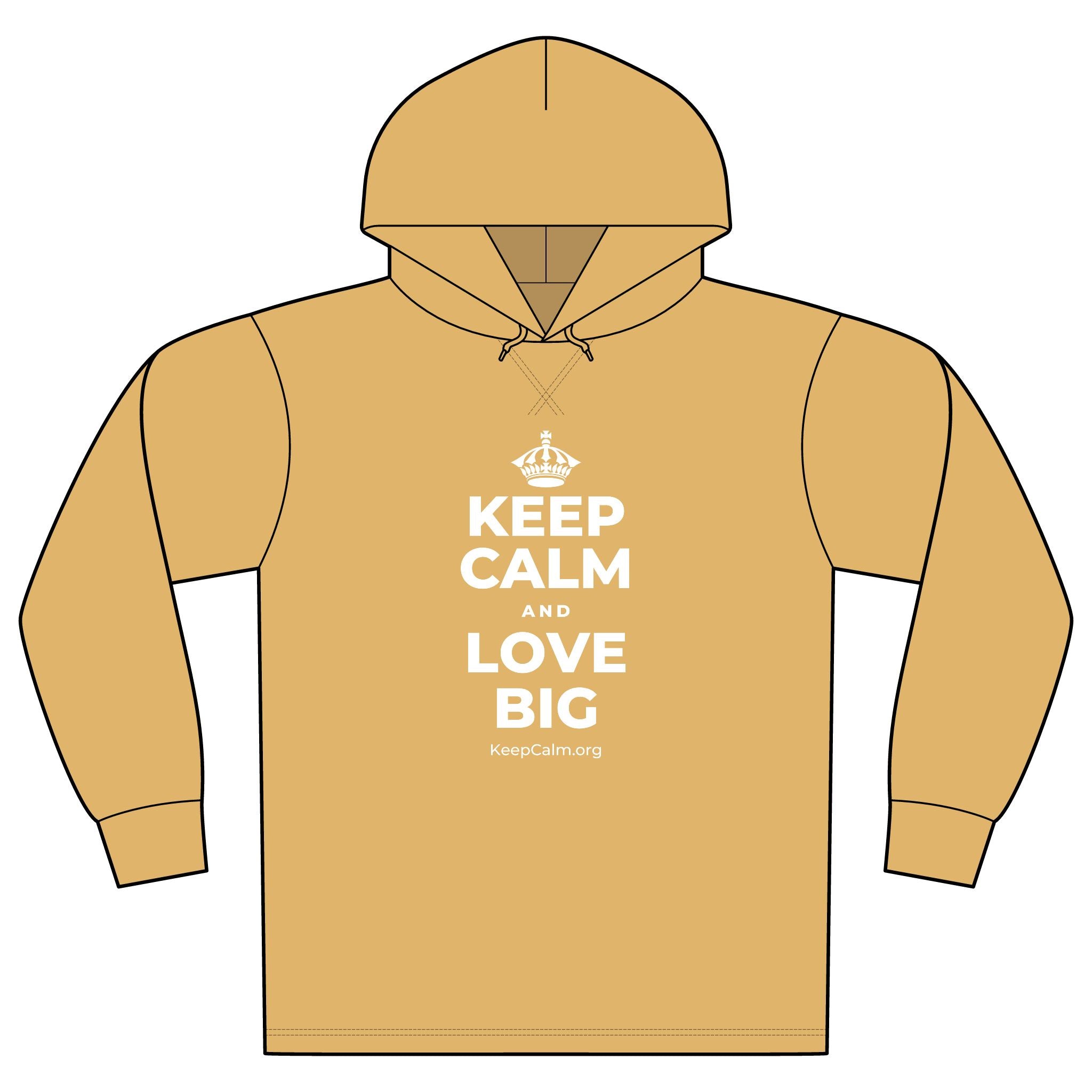 KEEP CALM AND LOVE BIG Organic Hoodie Tee