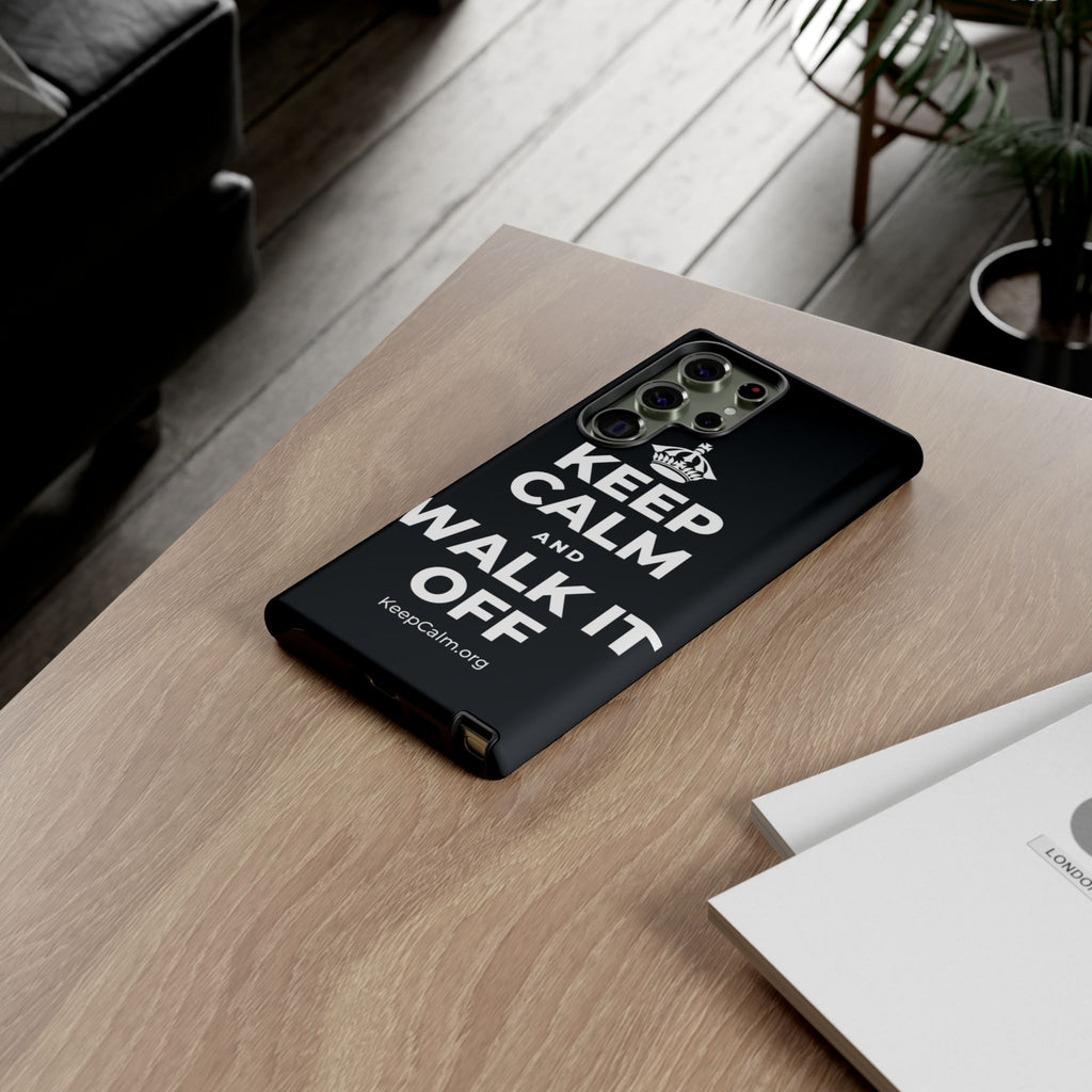 KEEP CALM AND WALK IT OFF Phone Case (Dark)