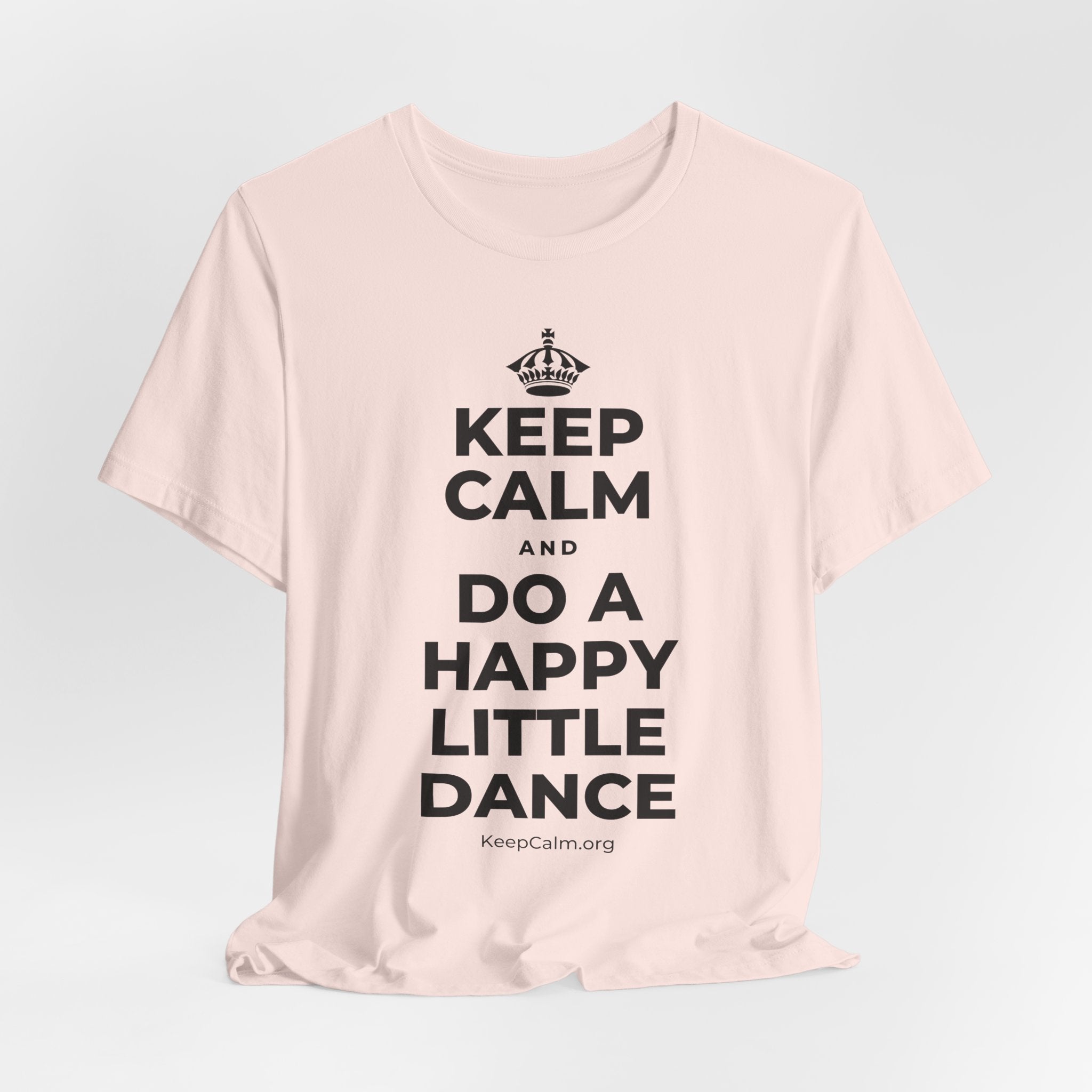 KEEP CALM AND DO A HAPPY LITTLE DANCE T-Shirt (Soft Cream–Heather Mauve)
