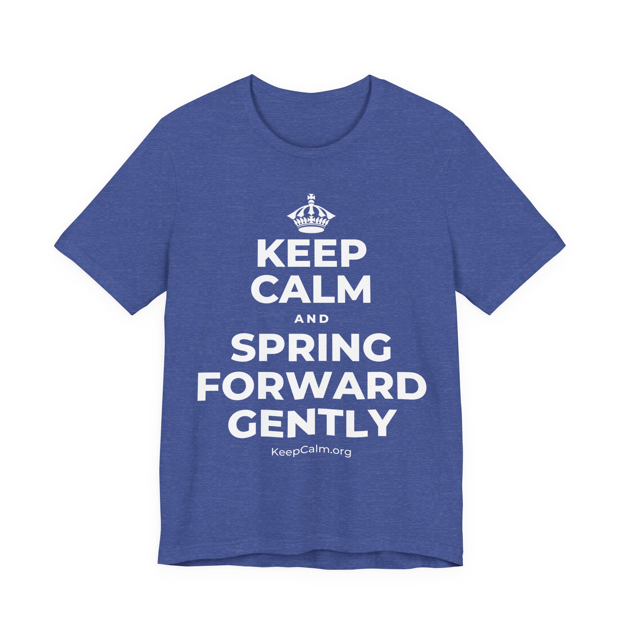 KEEP CALM AND SPRING FORWARD GENTLY T-Shirt (Baby Blue–Silver)