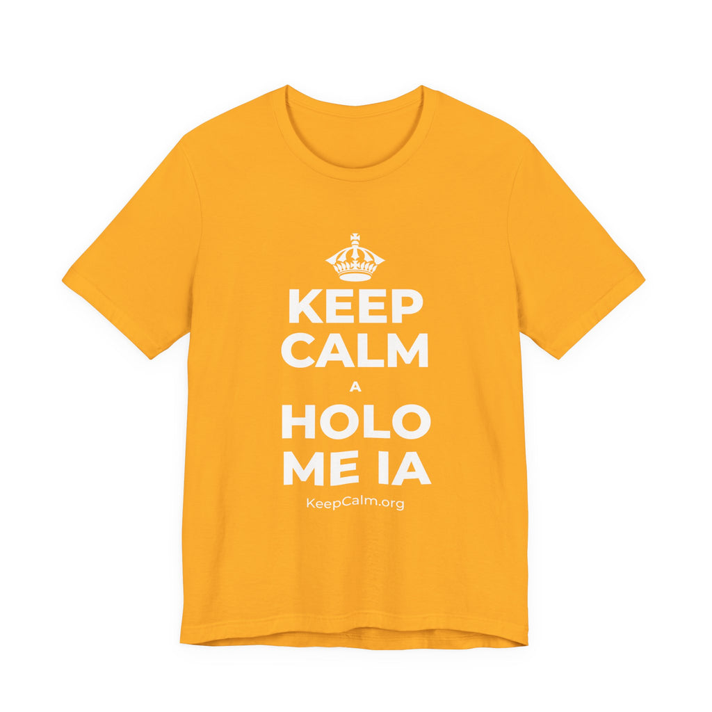 KEEP CALM A HOLO ME IA T-Shirt (Baby Blue–Silver)