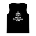 KEEP CALM AND SAVOR THE SMALL JOYS Tank Top