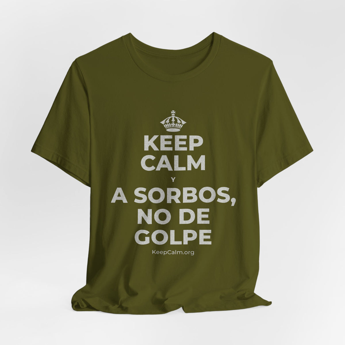 KEEP CALM Y A SORBOS, NO DE GOLPE T-Shirt (Baby Blue–Silver)