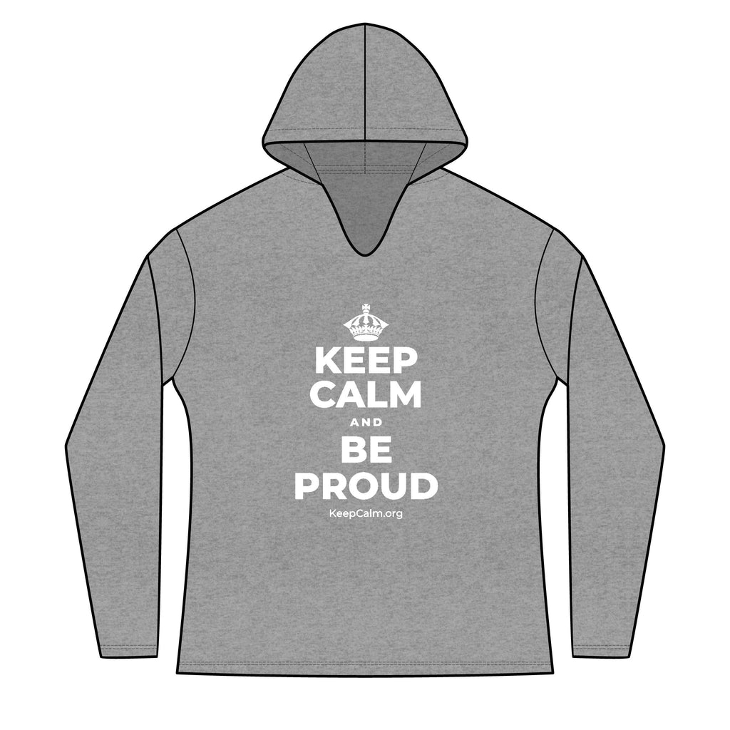 KEEP CALM AND BE PROUD Women's Long Sleeve Hoodie