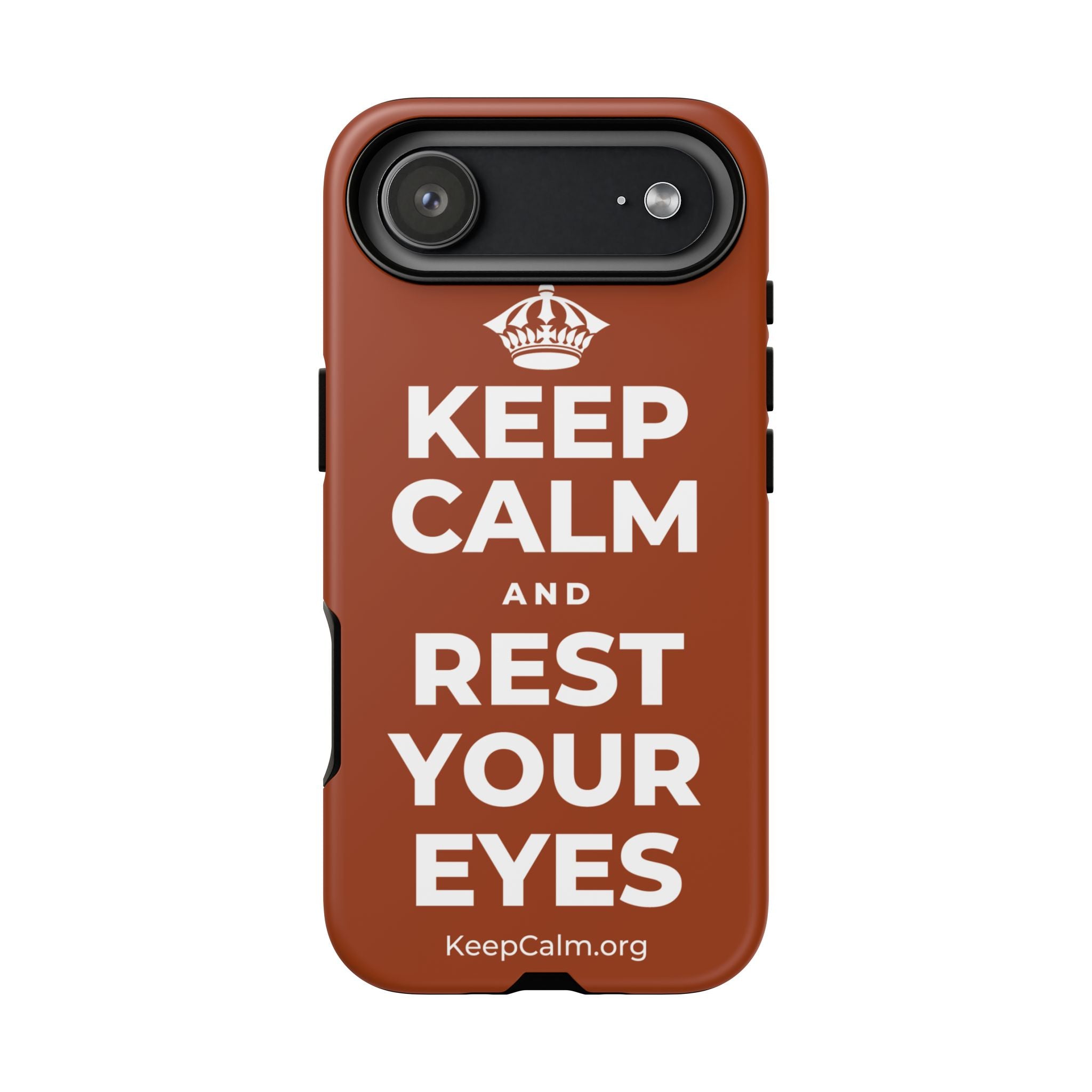 KEEP CALM AND REST YOUR EYES Phone Case