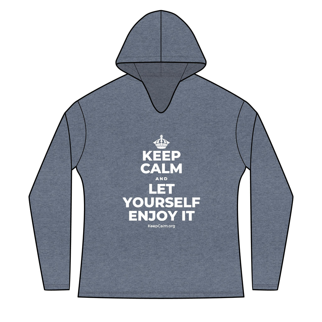 KEEP CALM AND LET YOURSELF ENJOY IT Women's Long Sleeve Hoodie