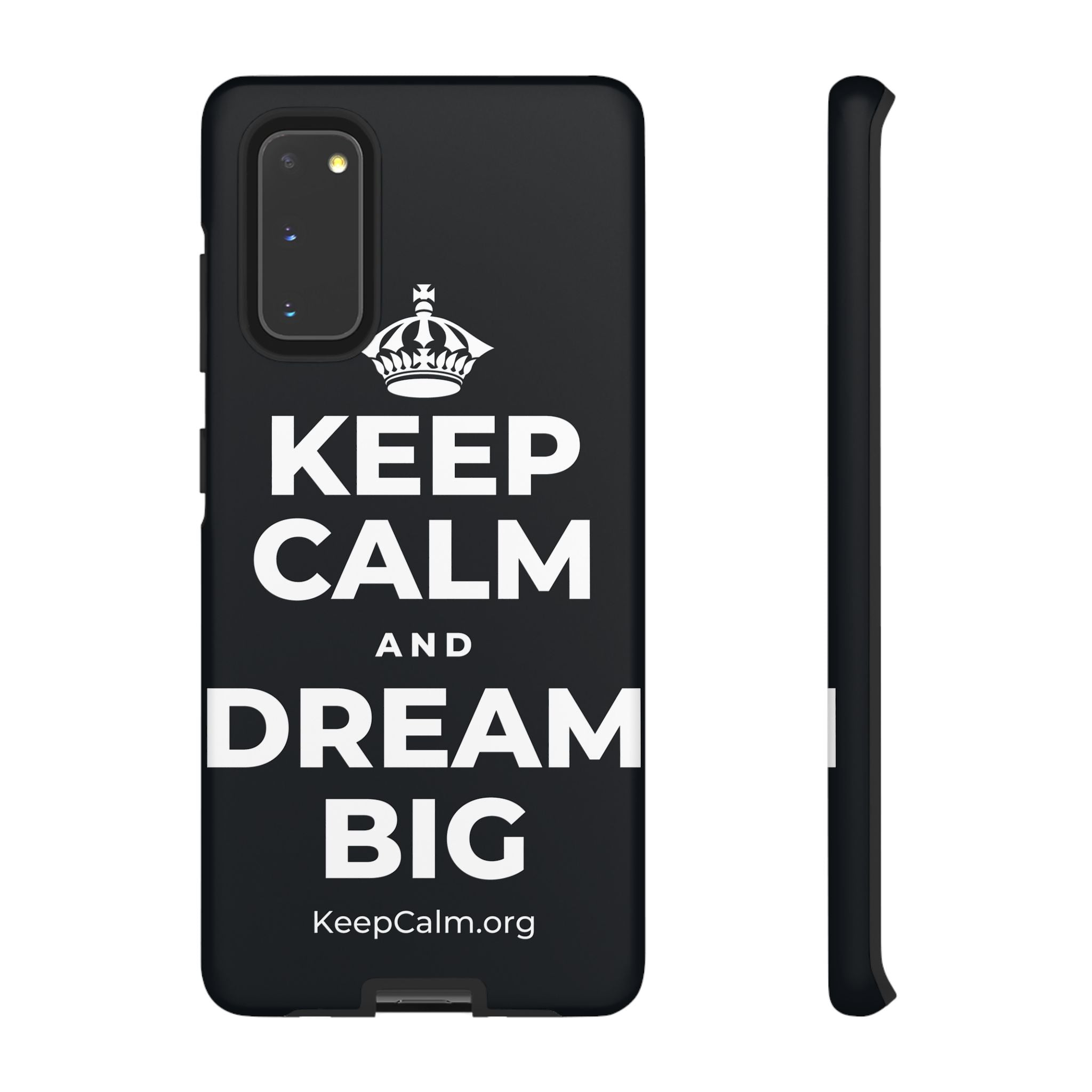 KEEP CALM AND DREAM BIG Phone Case (Dark)
