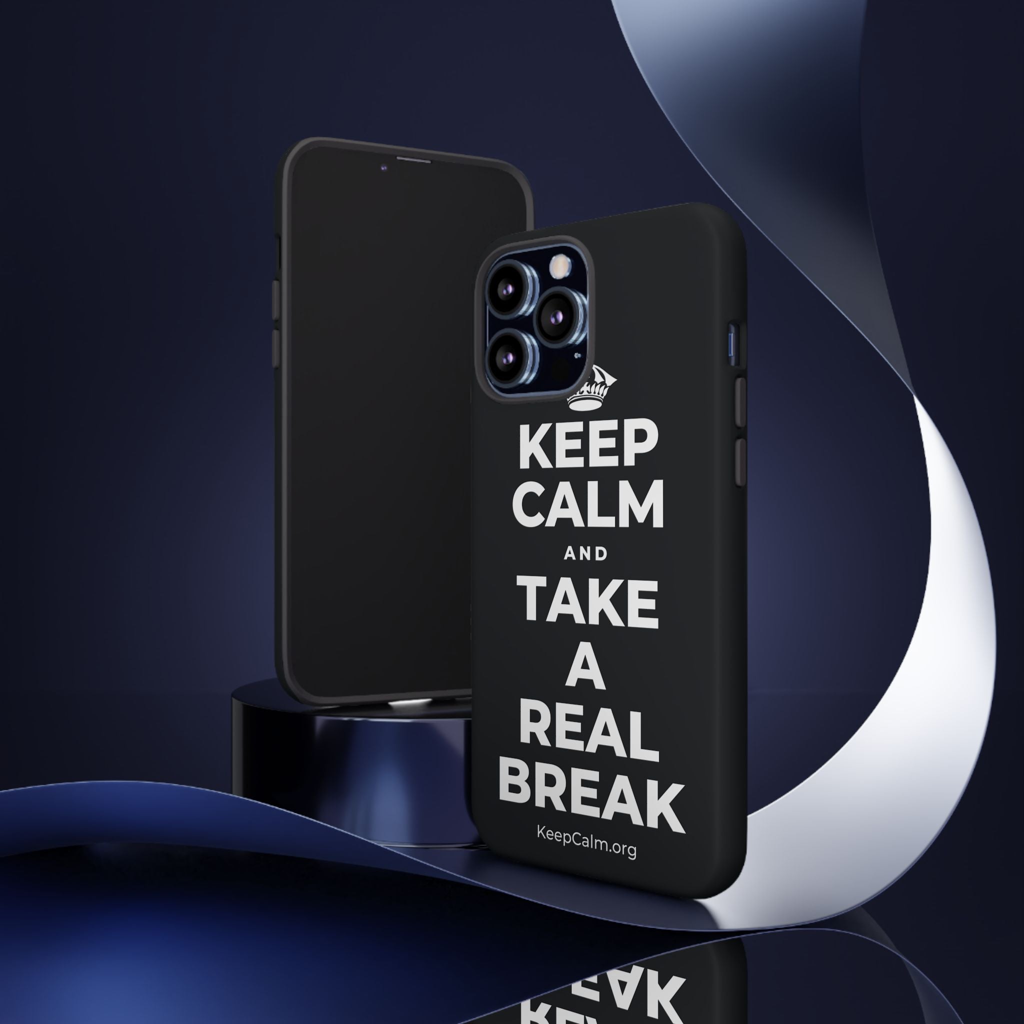 KEEP CALM AND TAKE A REAL BREAK Phone Case (Dark)