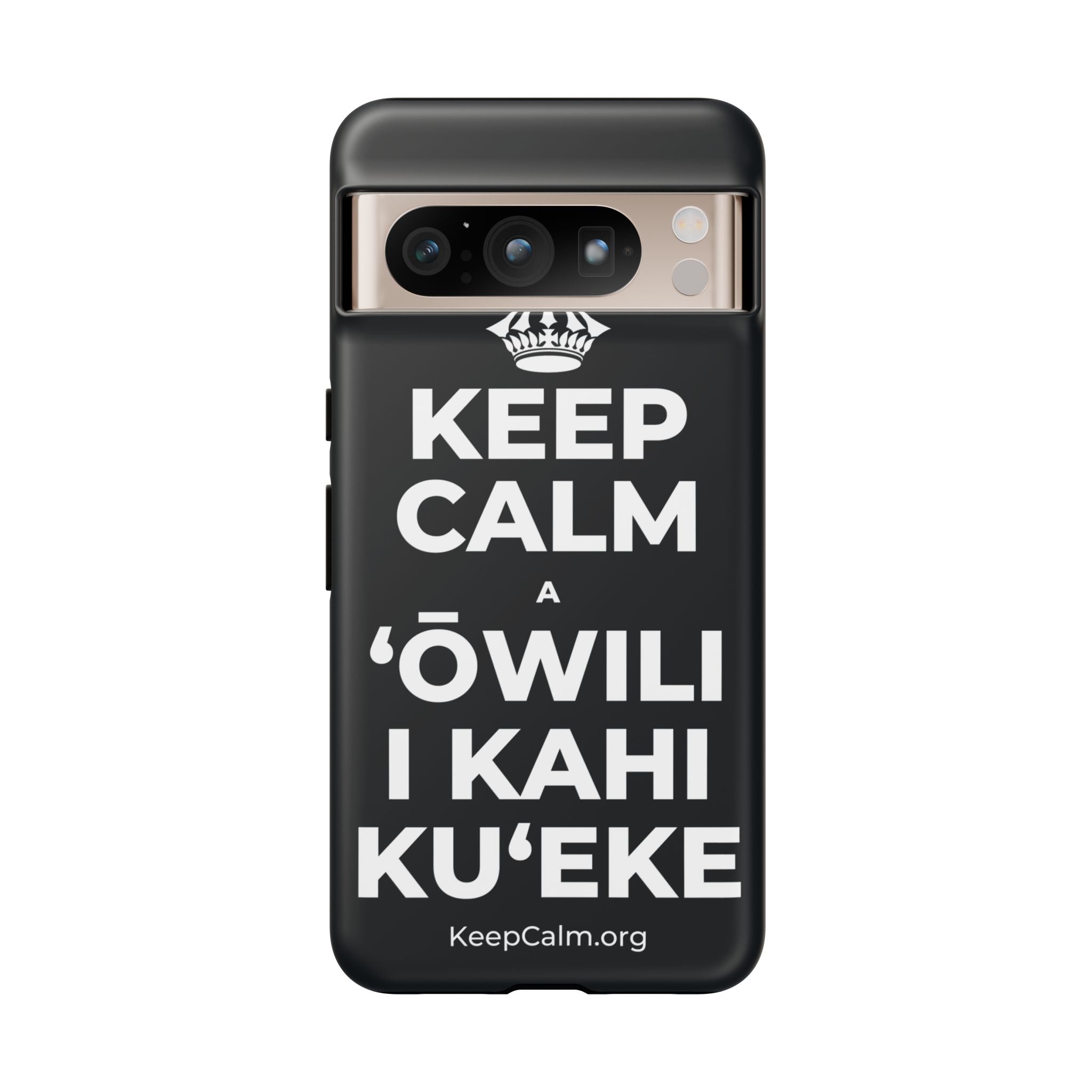 KEEP CALM A ʻŌWILI I KAHI KUʻEKE Phone Case (Dark)