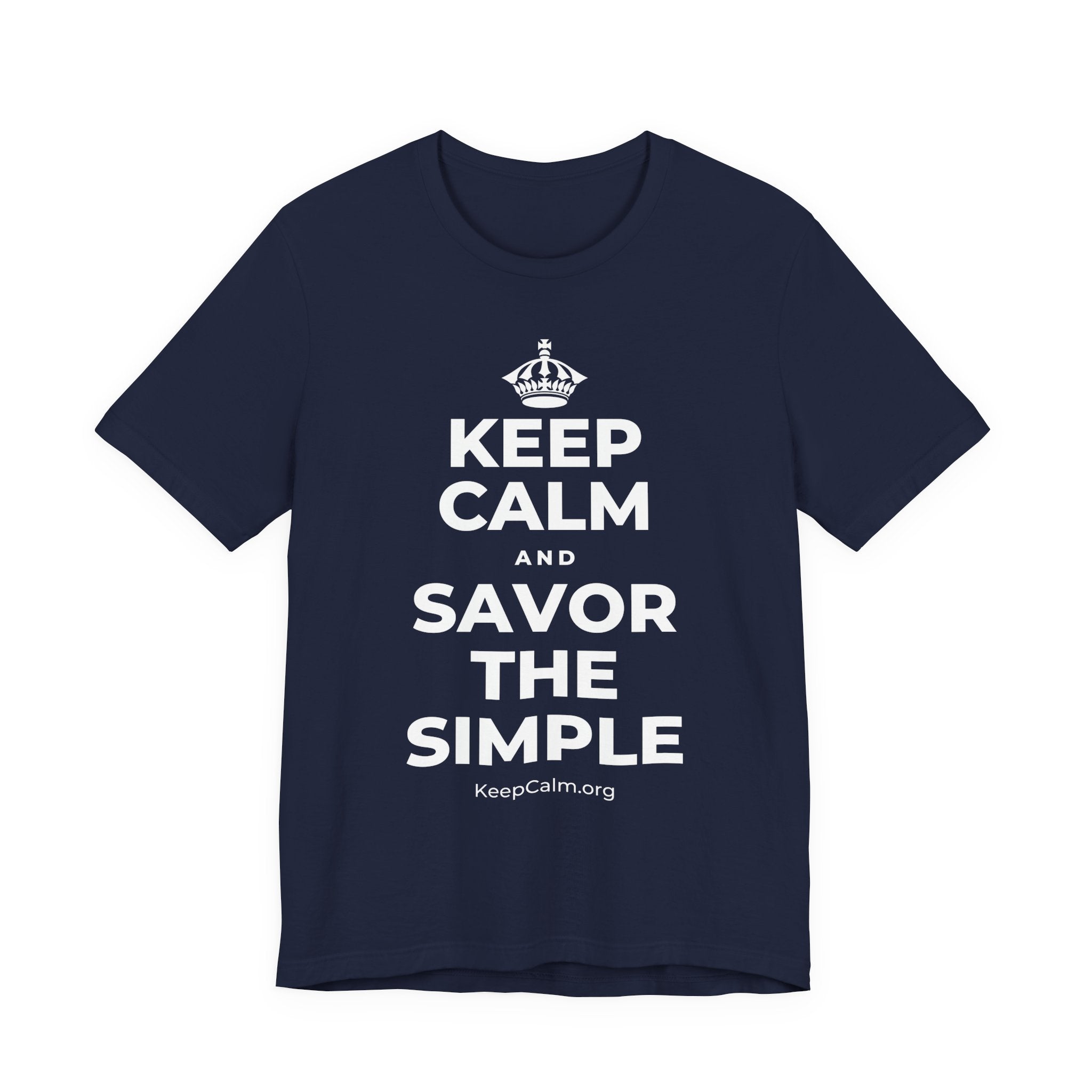 KEEP CALM AND SAVOR THE SIMPLE T-Shirt (White–Asphalt)