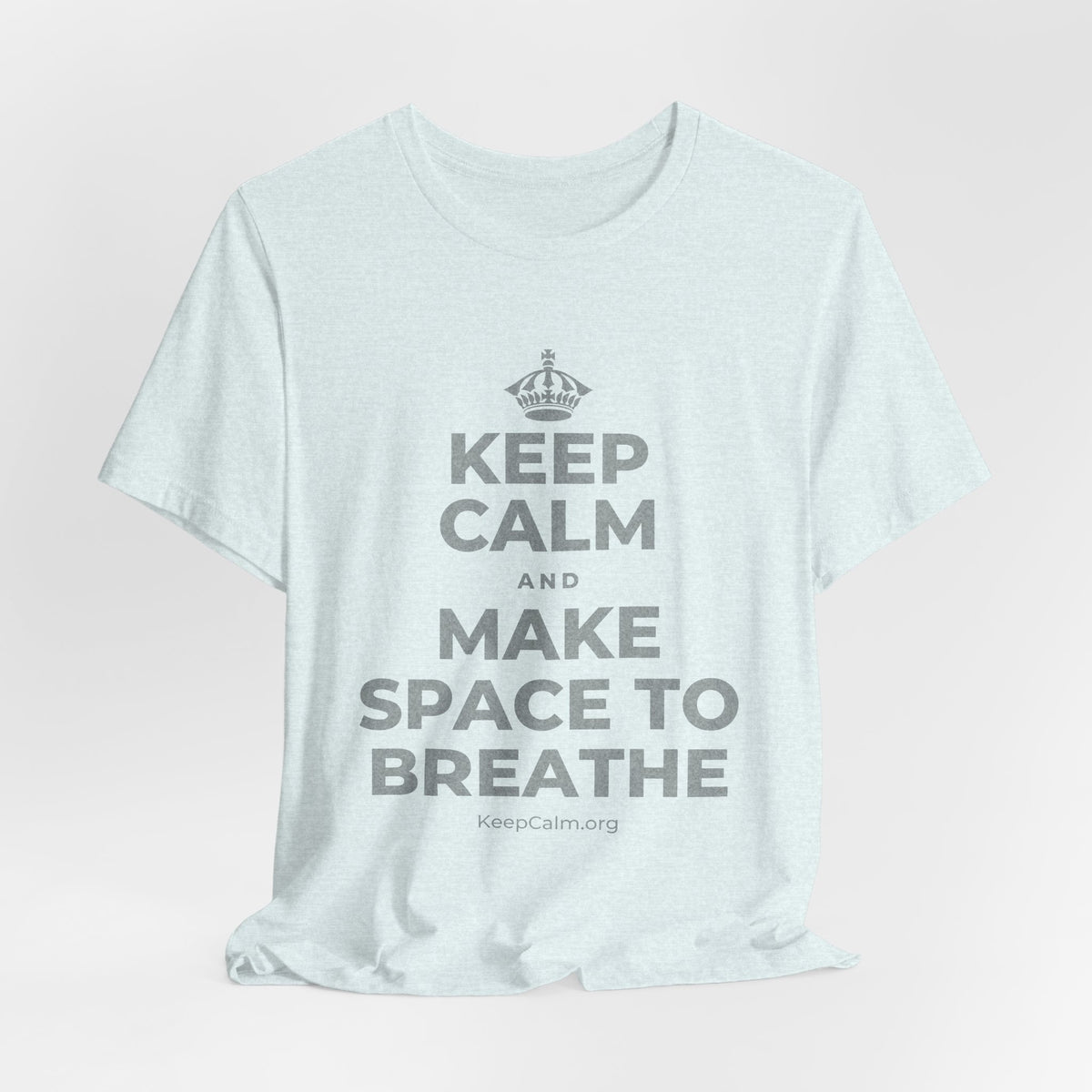 KEEP CALM AND MAKE SPACE TO BREATHE T-Shirt (Soft Cream–Heather Mauve)