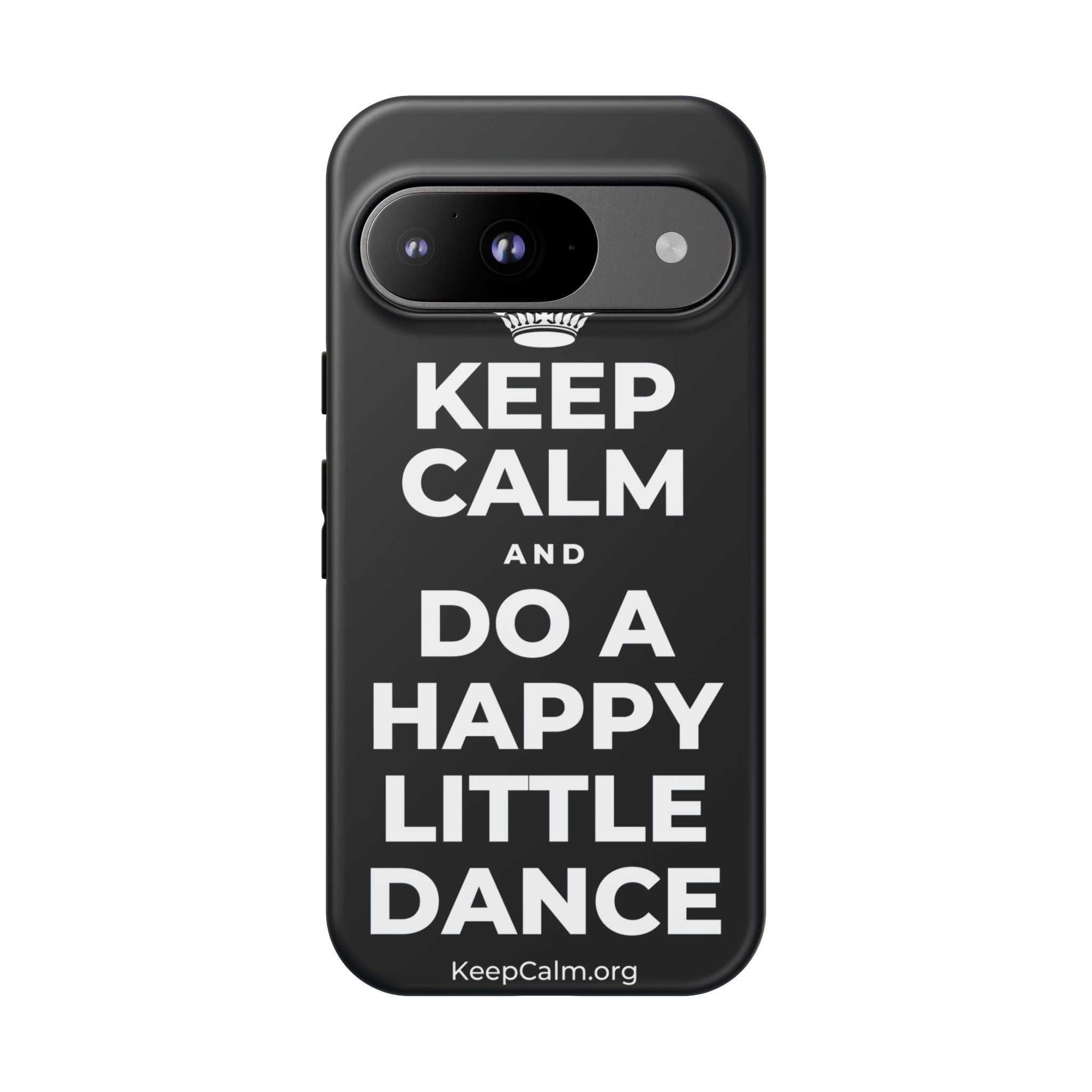 KEEP CALM AND DO A HAPPY LITTLE DANCE Phone Case (Dark)
