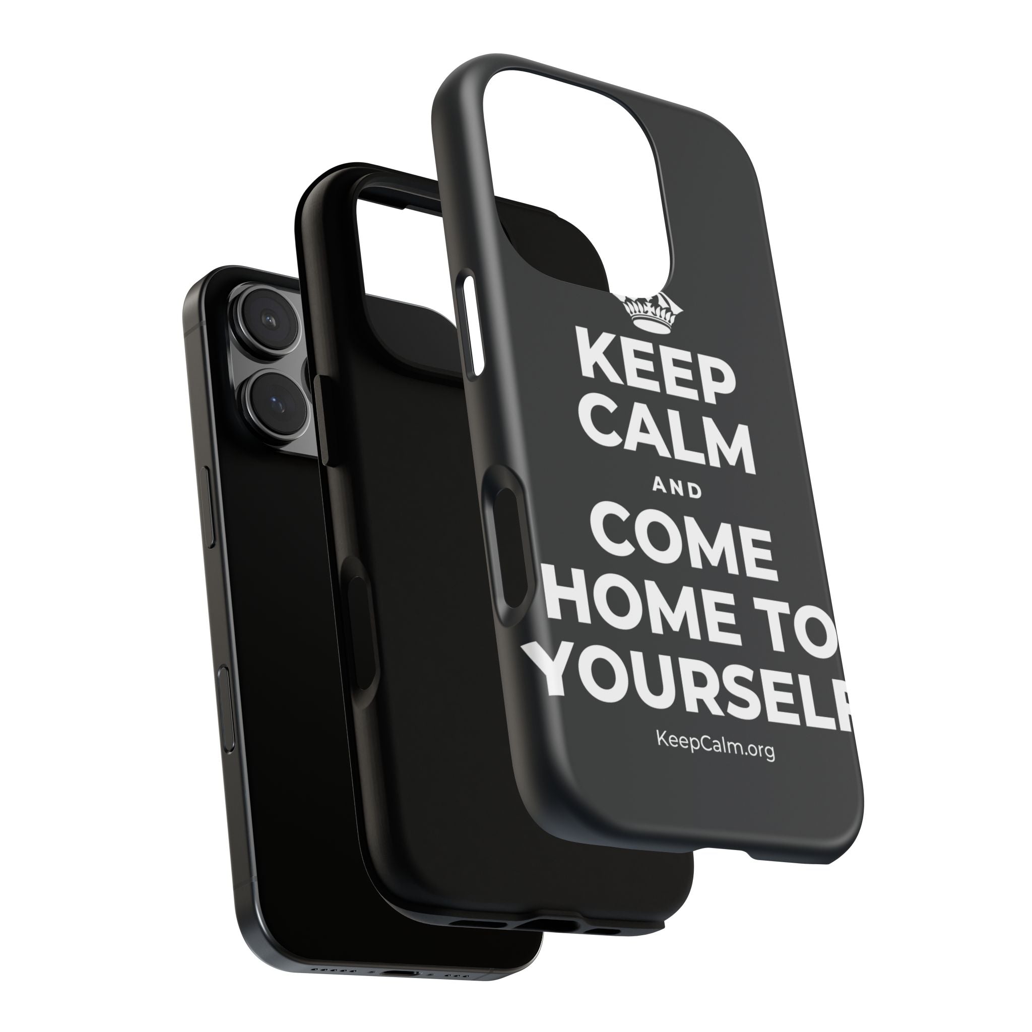 KEEP CALM AND COME HOME TO YOURSELF Phone Case (Dark)