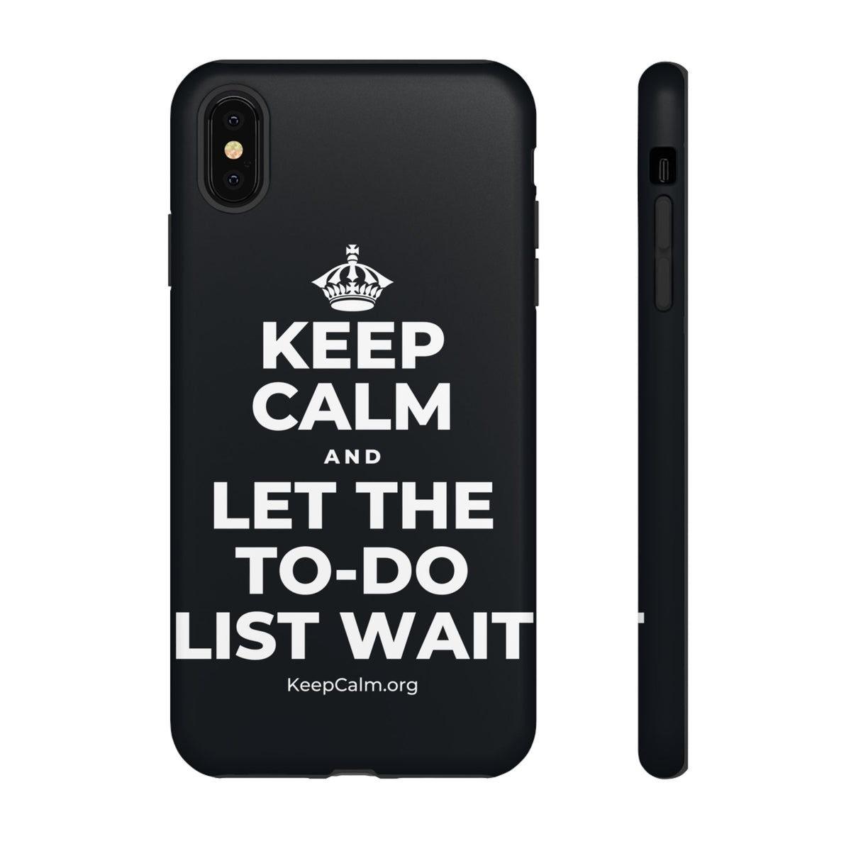 KEEP CALM AND LET THE TO-DO LIST WAIT Phone Case (Dark)
