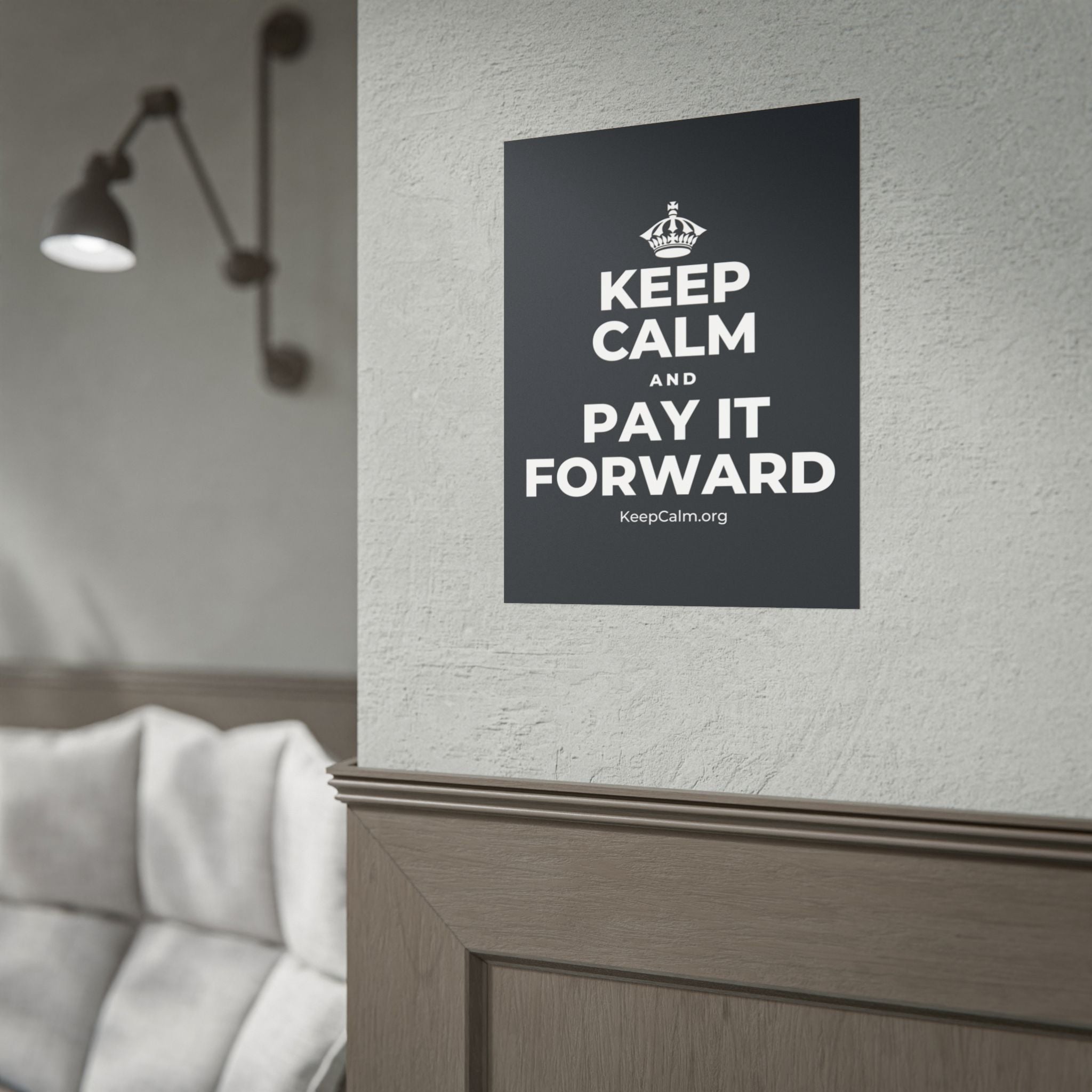 KEEP CALM AND PAY IT FORWARD Poster (Dark)
