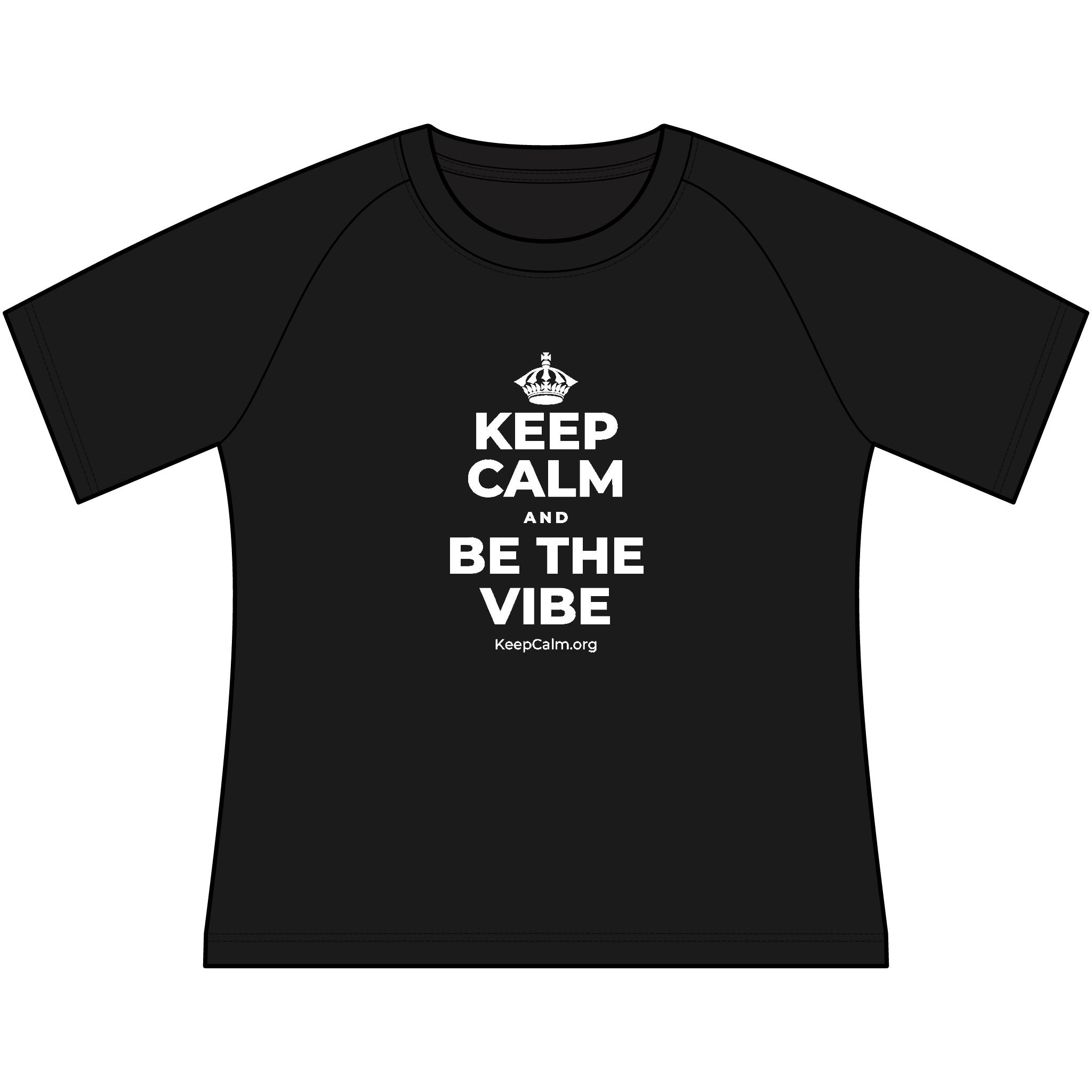 KEEP CALM AND BE THE VIBE Women's Raglan Tee
