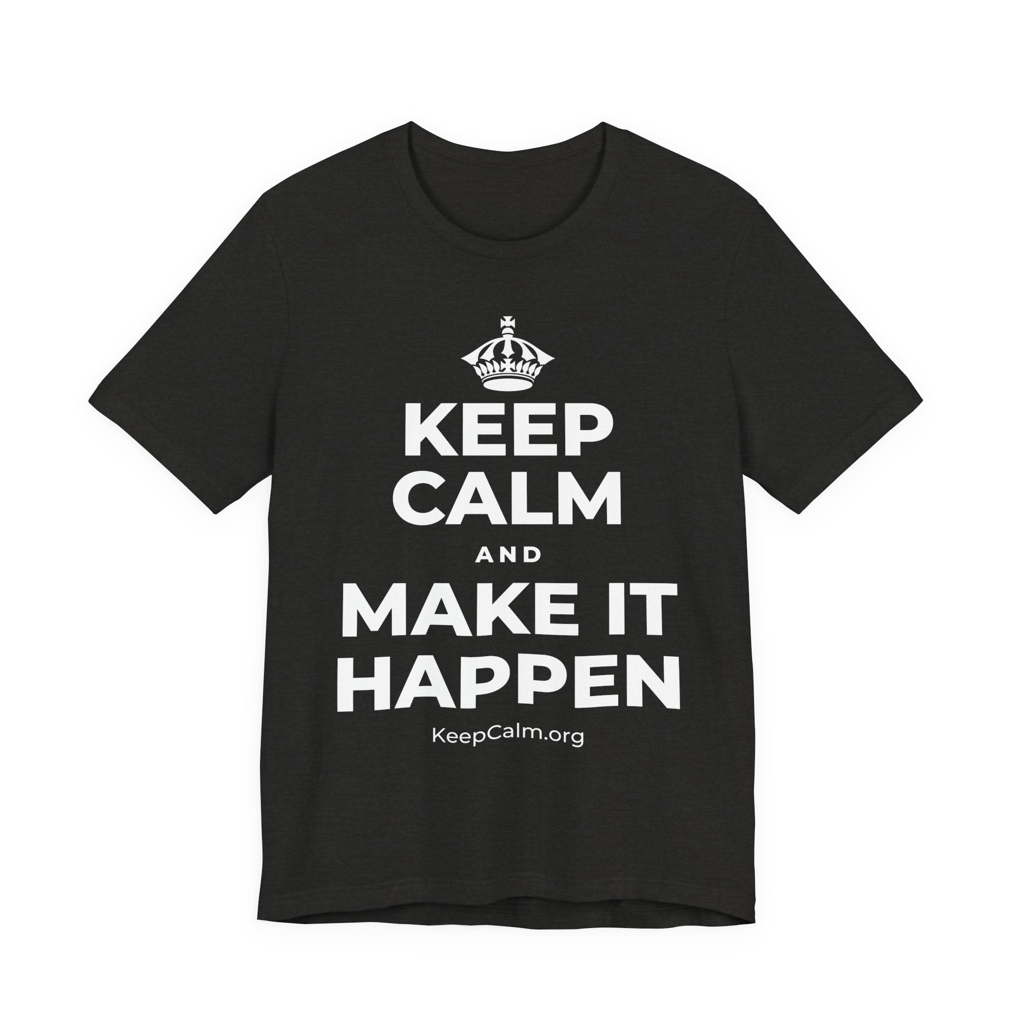 KEEP CALM AND MAKE IT HAPPEN T-Shirt (Soft Cream–Heather Mauve)