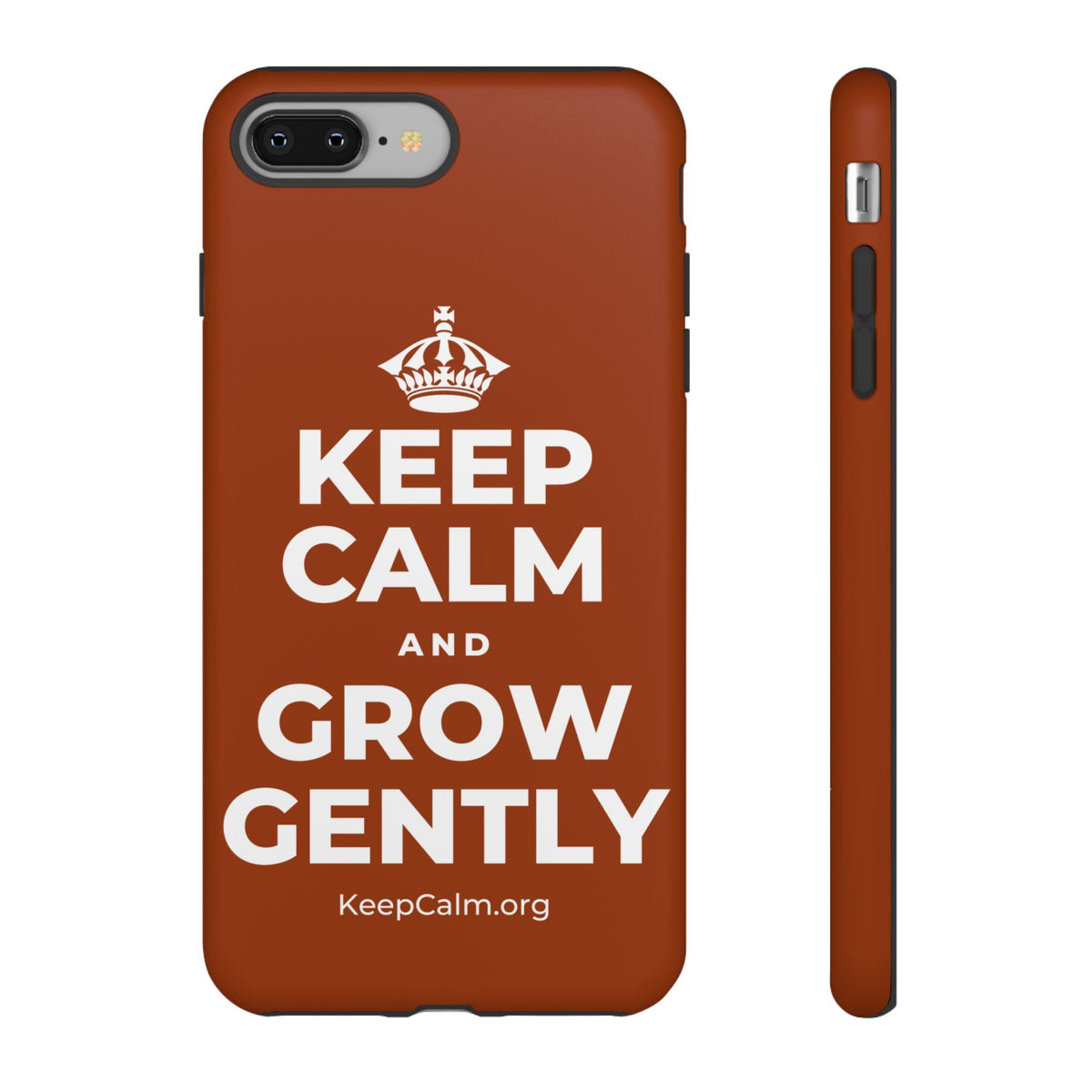 KEEP CALM AND GROW GENTLY Phone Case