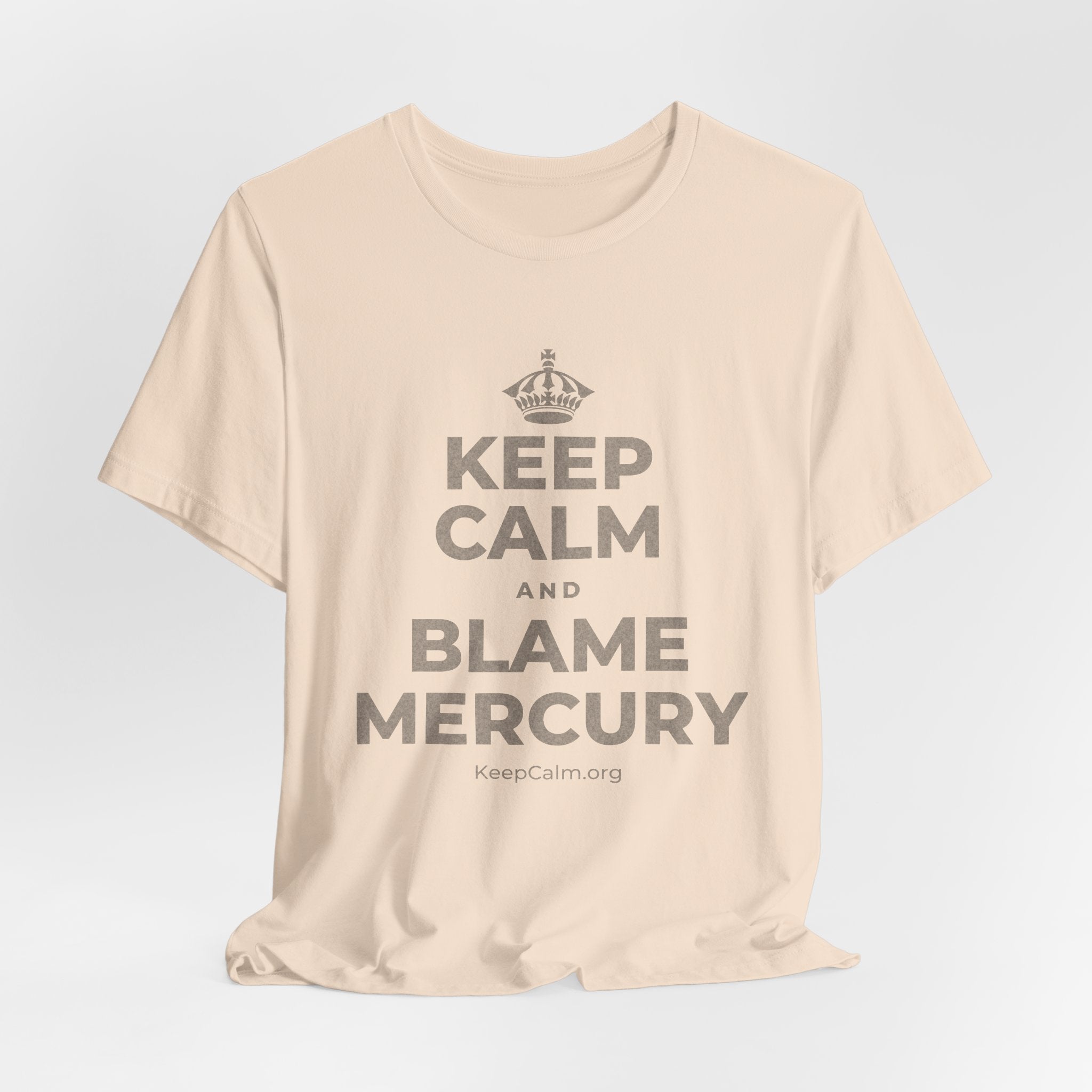 KEEP CALM AND BLAME MERCURY T-Shirt (Soft Cream–Heather Mauve)