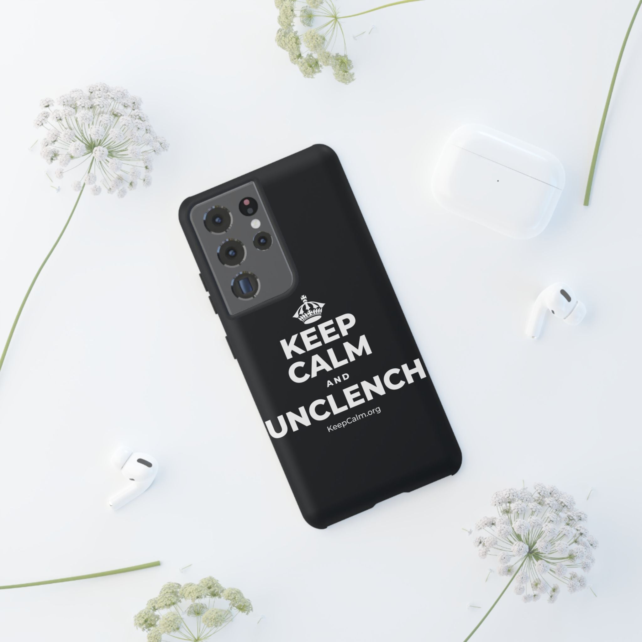 KEEP CALM AND UNCLENCH Phone Case (Dark)