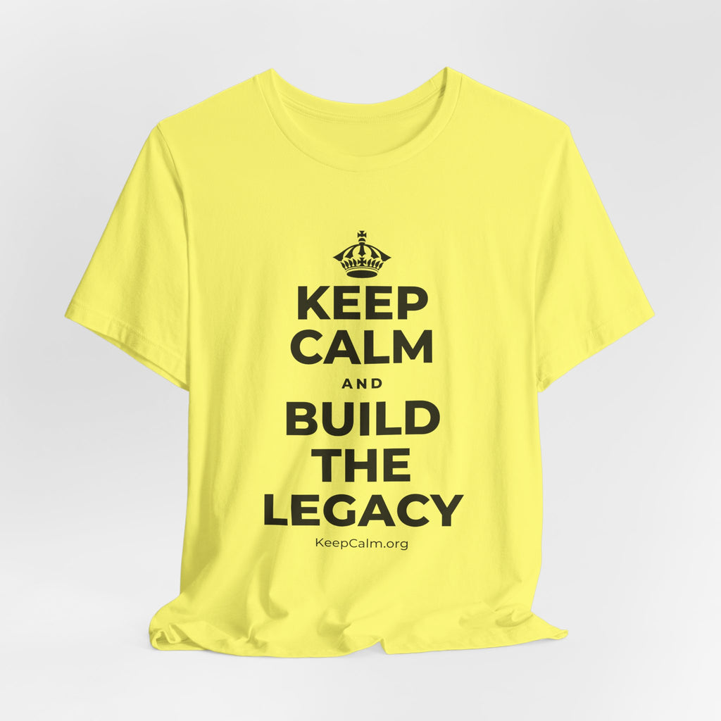 KEEP CALM AND BUILD THE LEGACY T-Shirt (Soft Cream–Heather Mauve)