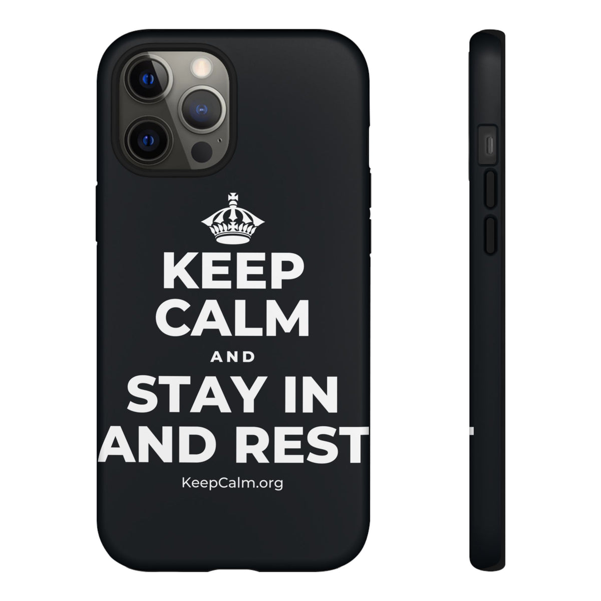 KEEP CALM AND STAY IN AND REST Phone Case (Dark)